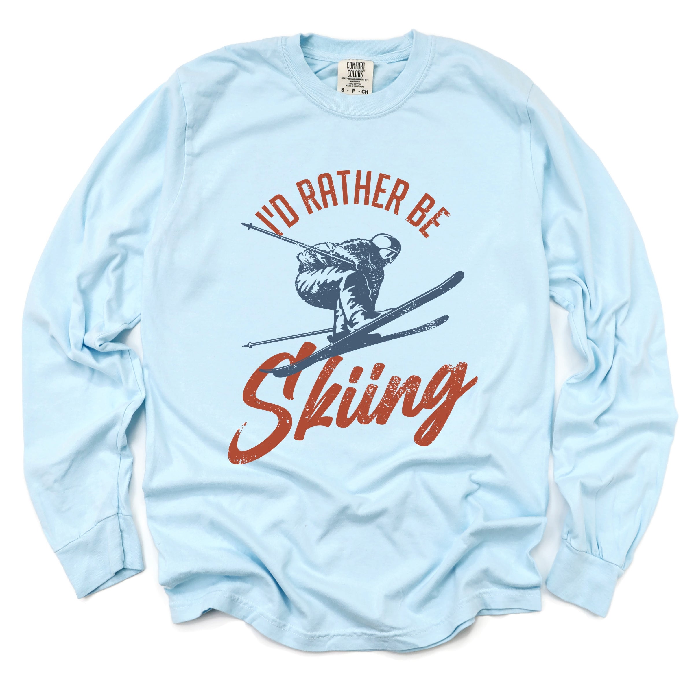 I'd Rather Be Skiing - Women's Garment Dyed Long Sleeve Graphic T-Shirt