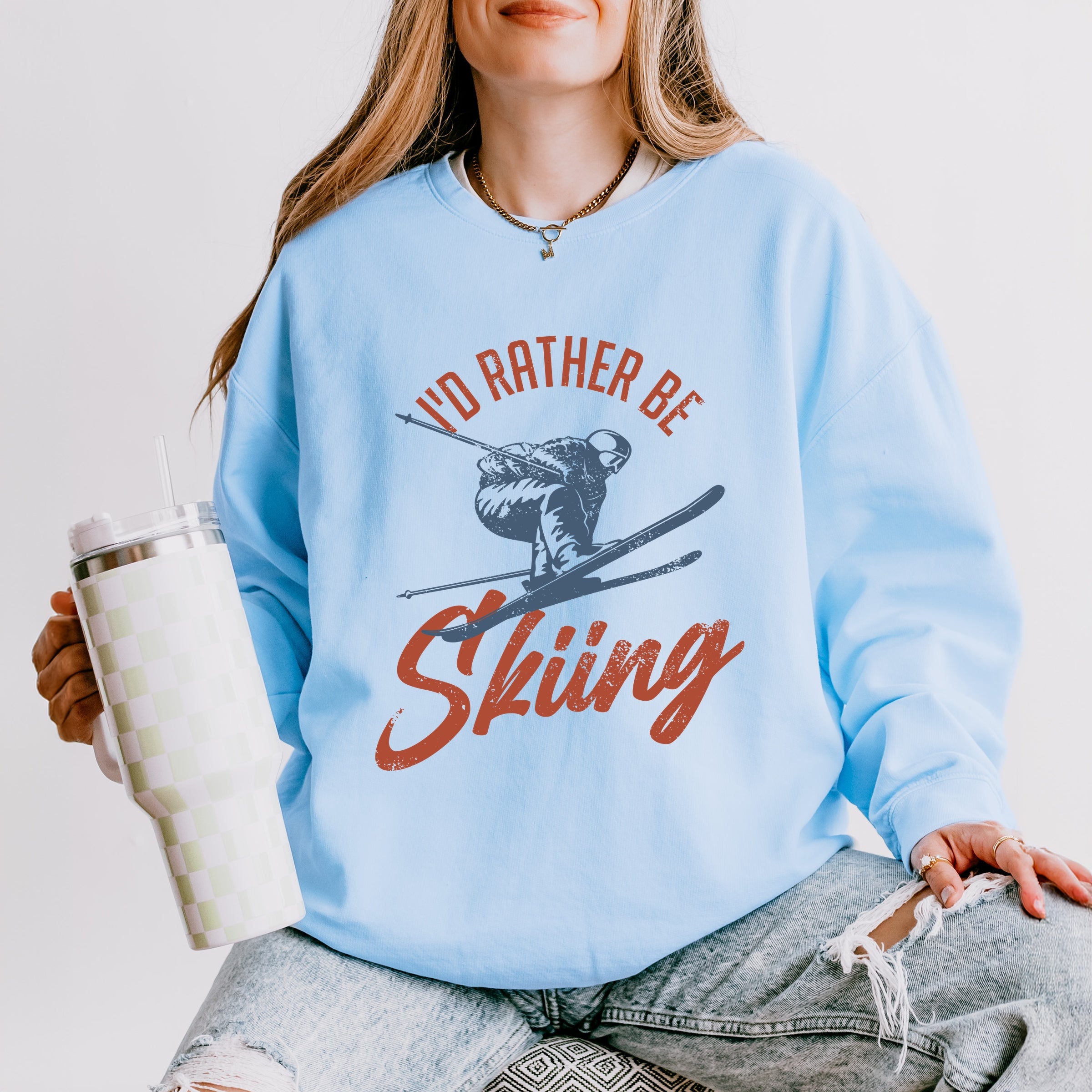 I'd Rather Be Skiing - Women's Lightweight Garment Dyed Sweatshirt