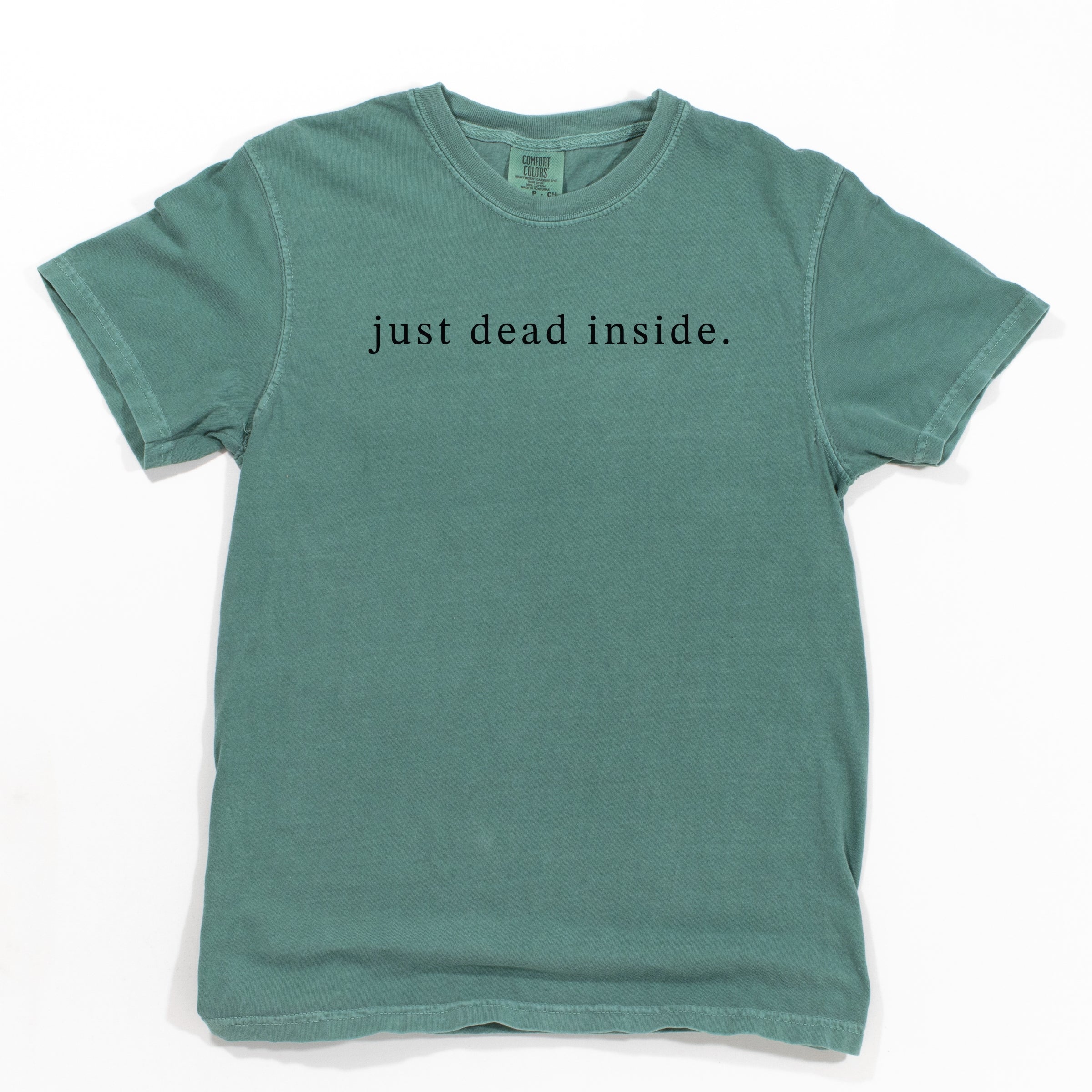 Just Dead Inside Typewriter - Womens Garment Dyed Tee