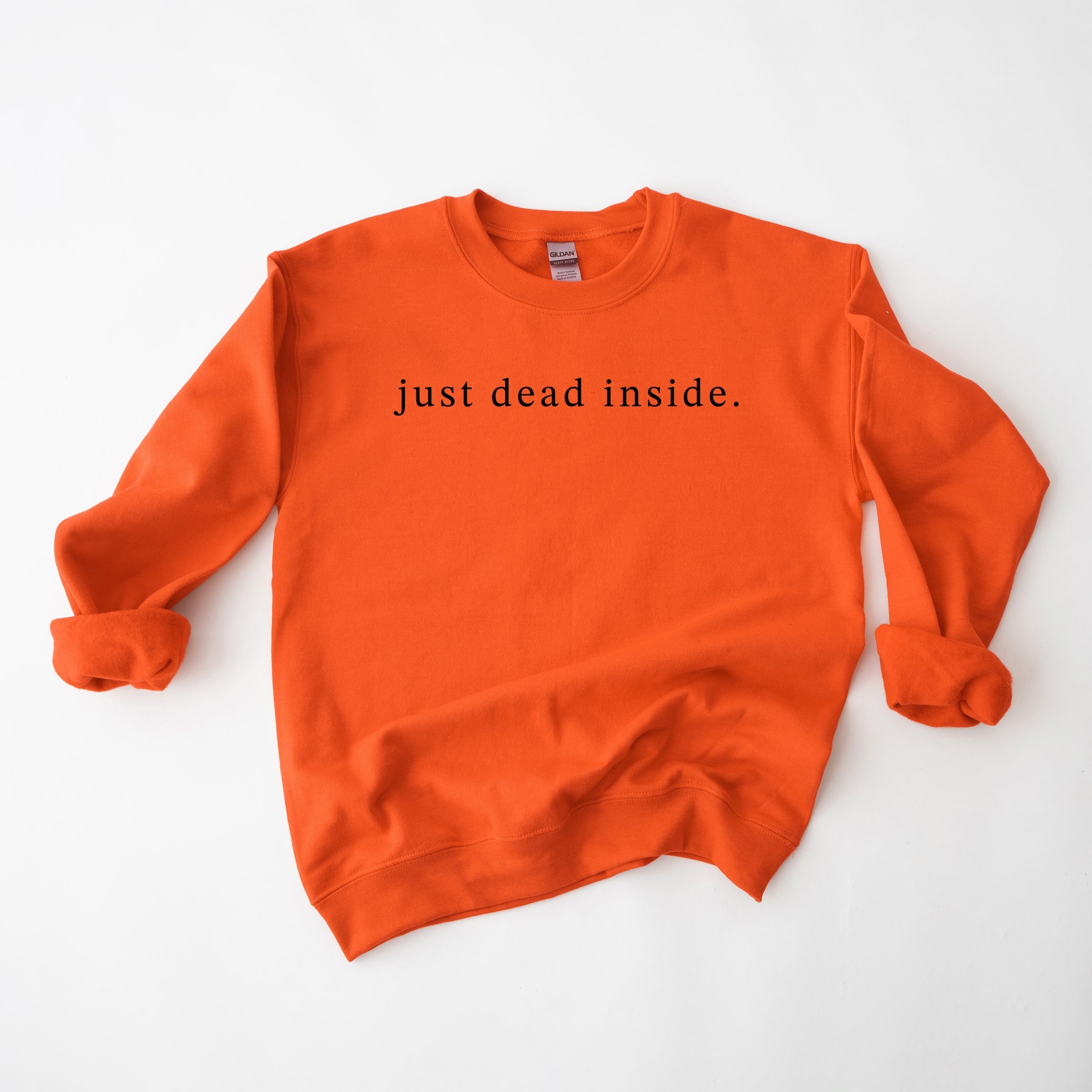 Just Dead Inside Typewriter -  Womens Sweatshirt