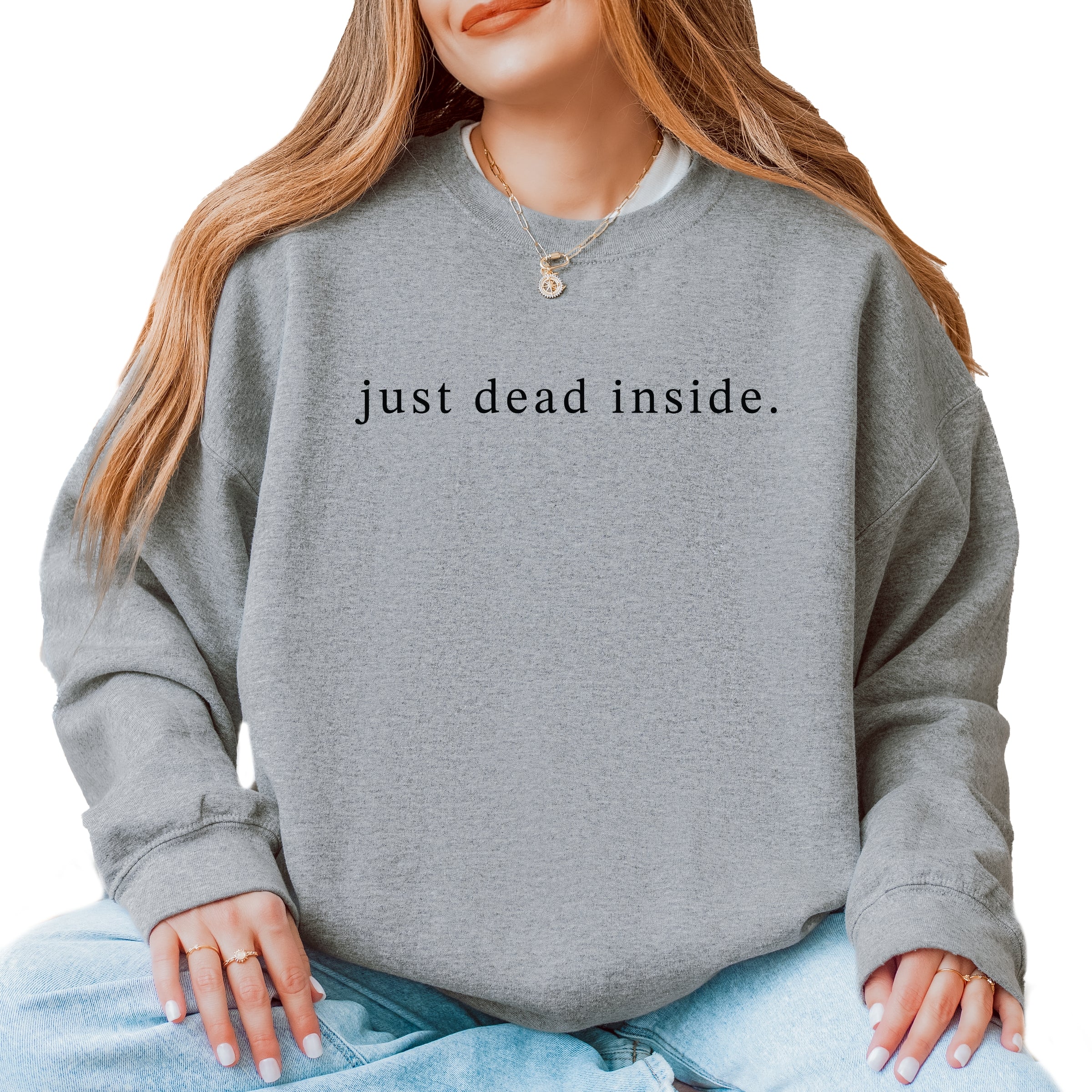 Just Dead Inside Typewriter -  Womens Sweatshirt
