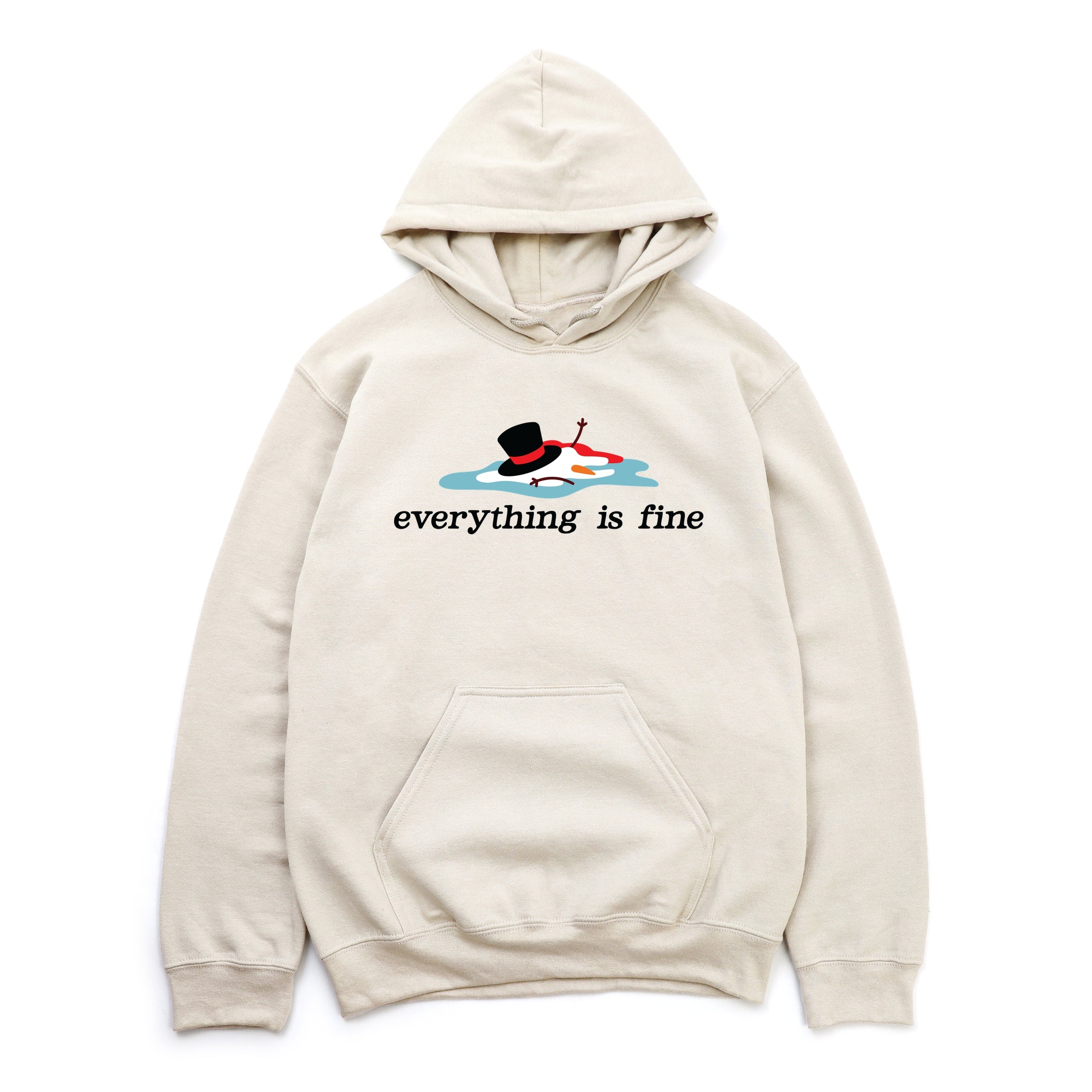 Everything Is Fine Melted Snowman - Hoodie