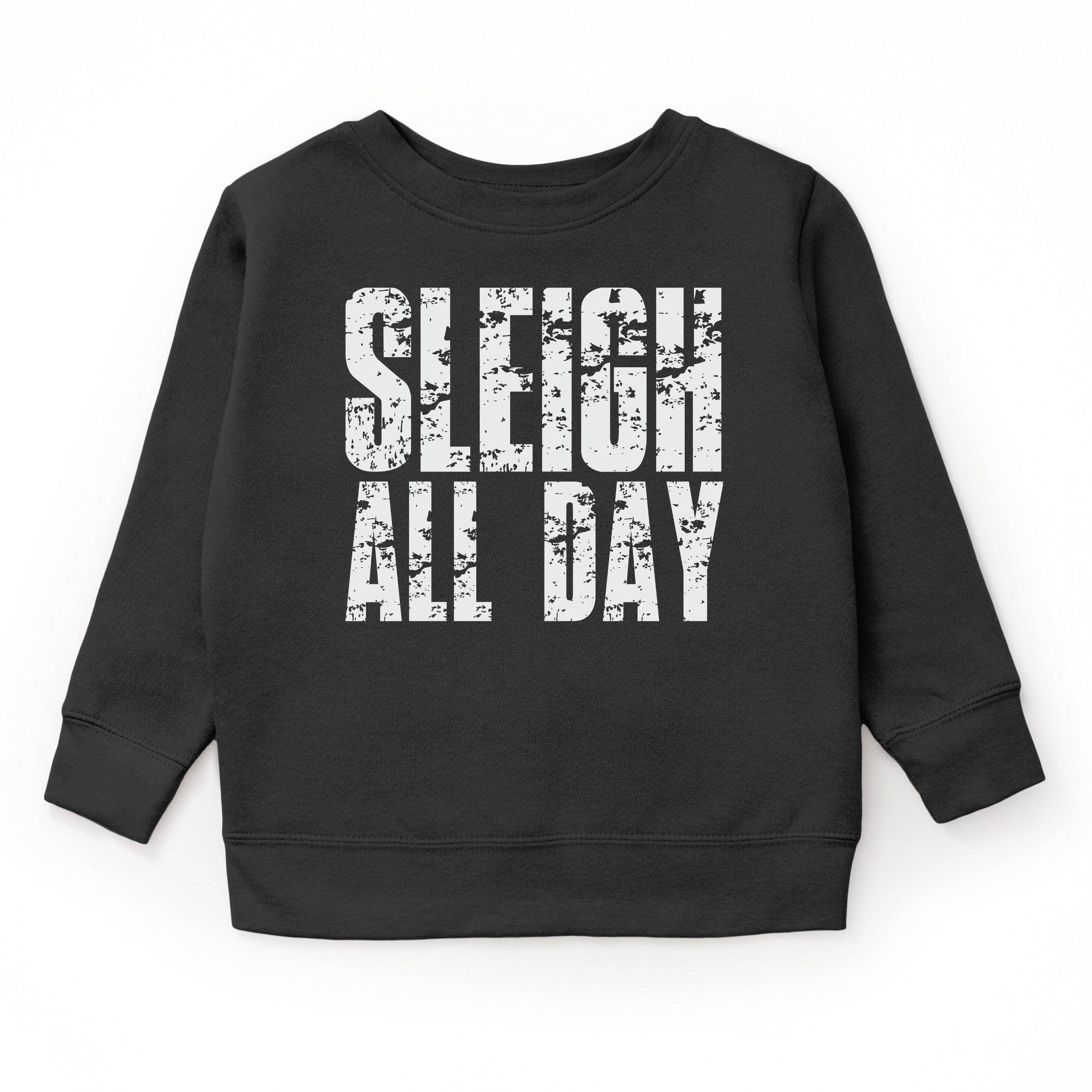 Sleigh All Day Block Distressed - Youth Graphic Sweatshirt