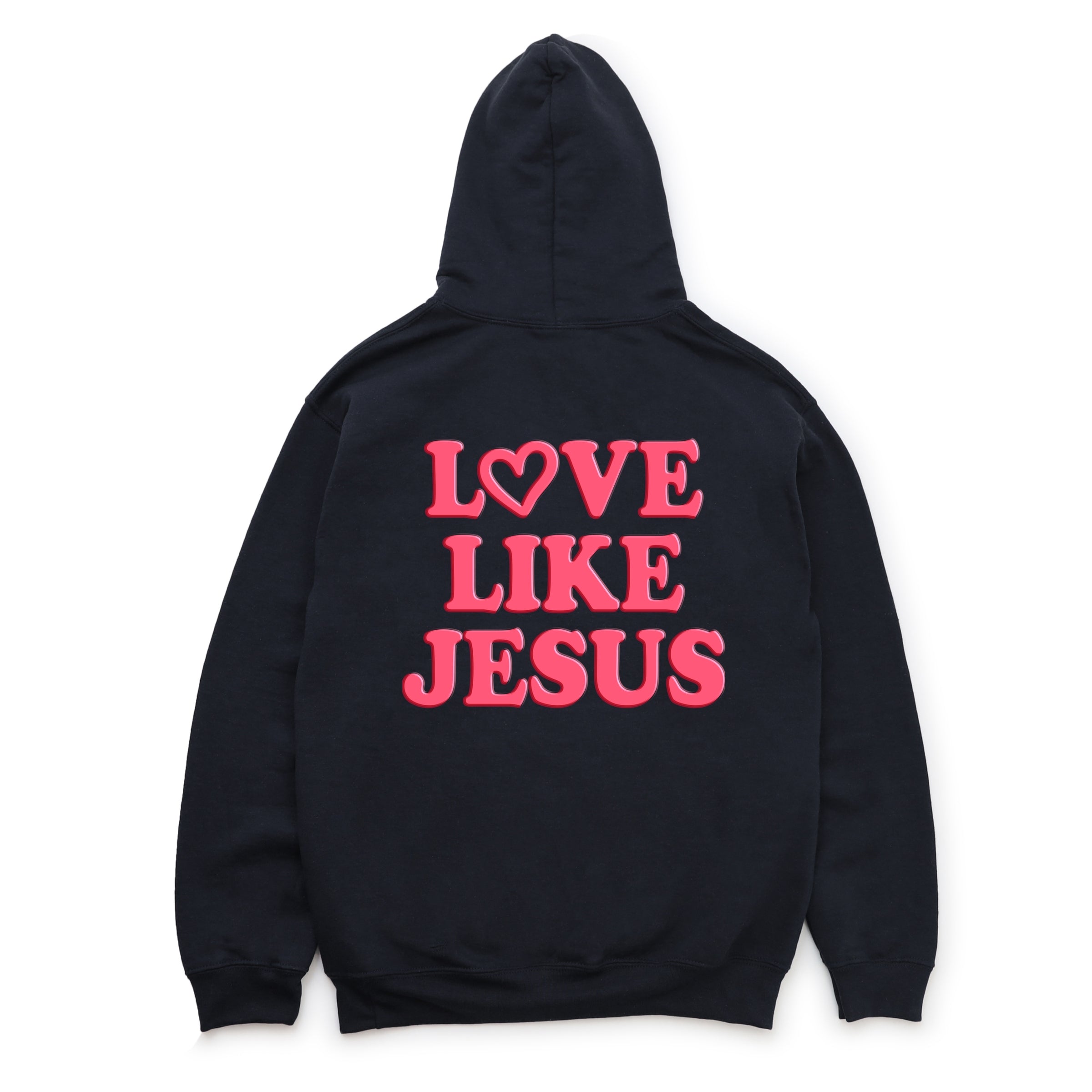 Love Like Jesus Heart Bold Puff Front and Back Design - Women's Graphic Hoodie