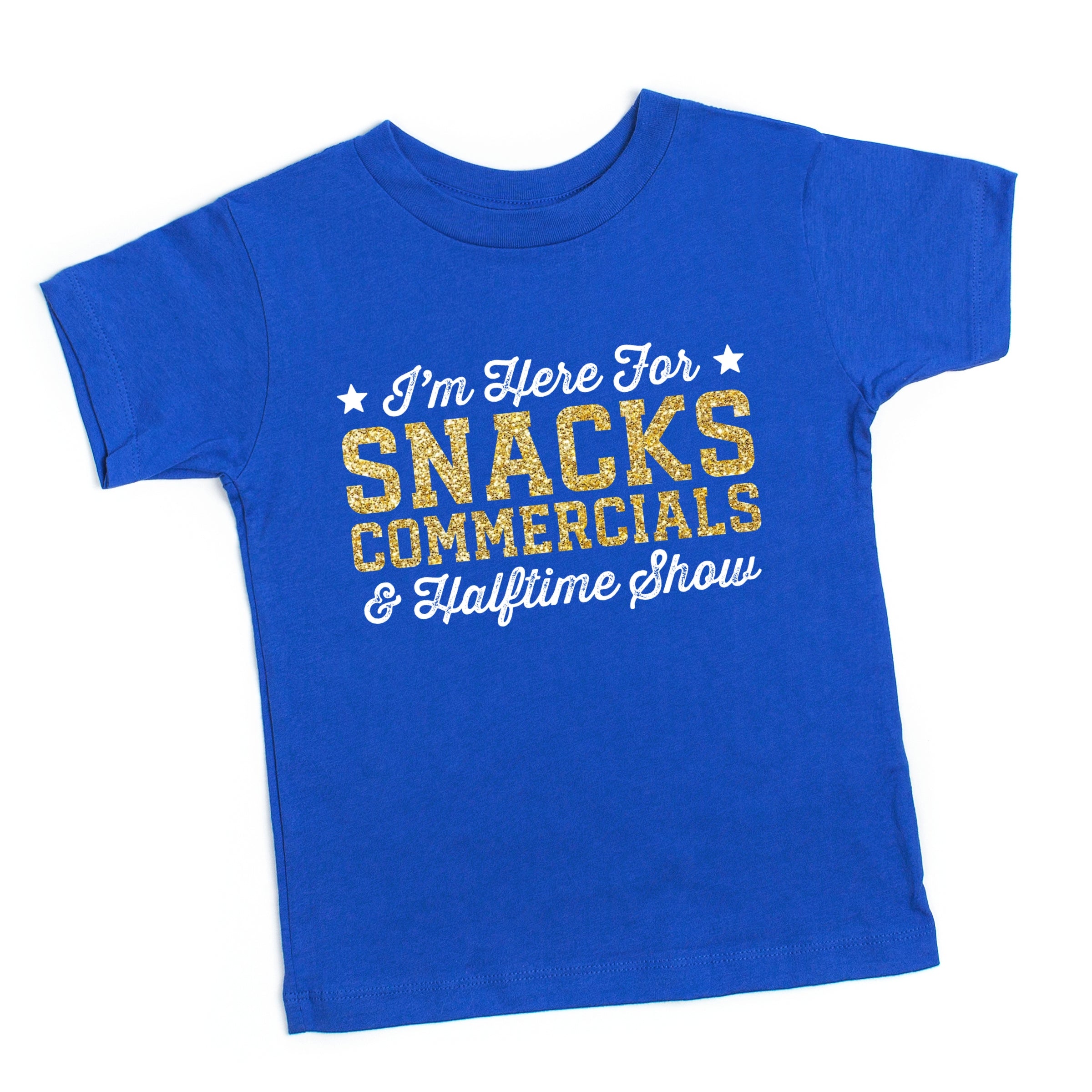 I'm Here For Snacks Commercials & Halftime Show Glitter - Toddler Short Sleeve Graphic T-Shirt