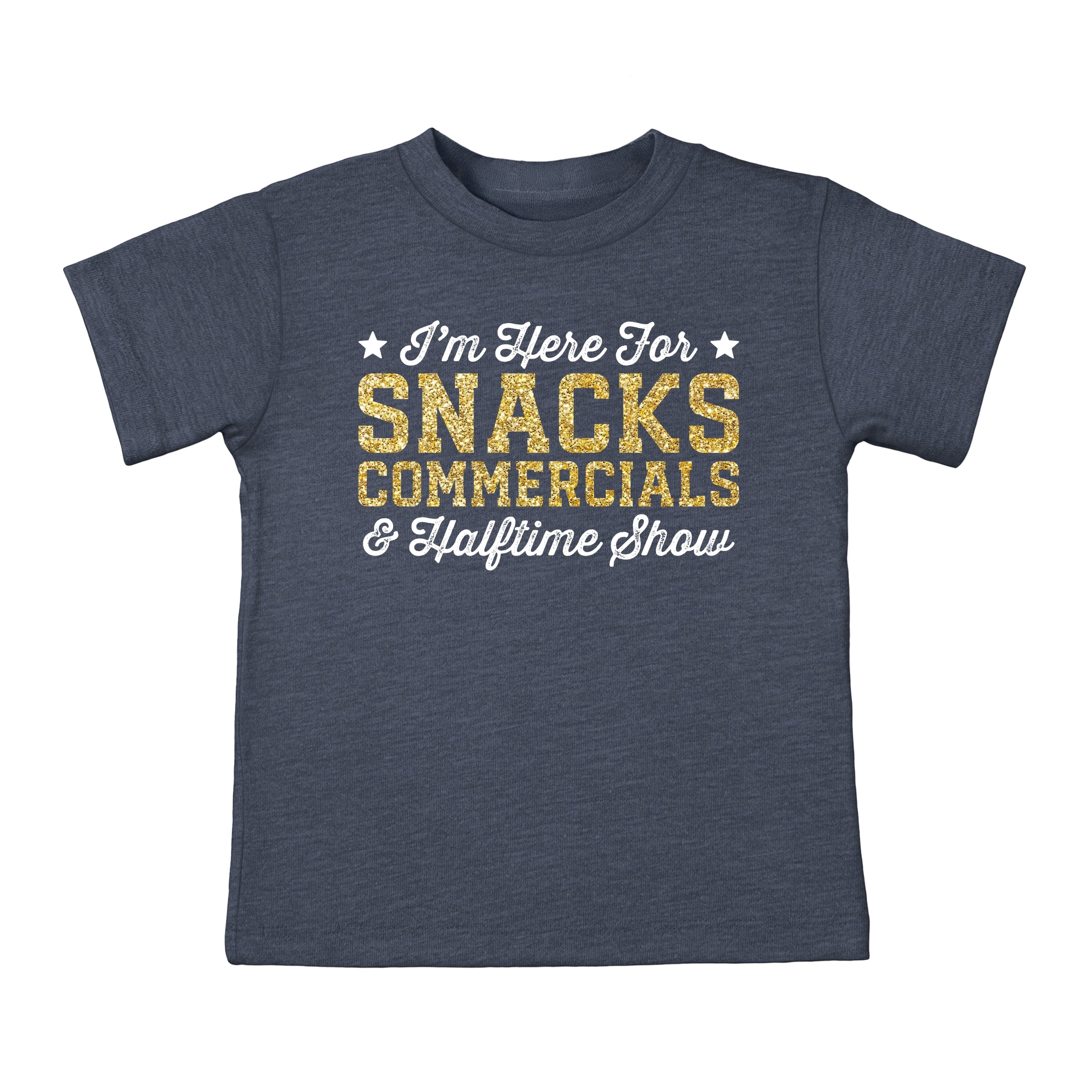 I'm Here For Snacks Commercials & Halftime Show Glitter - Toddler Short Sleeve Graphic T-Shirt