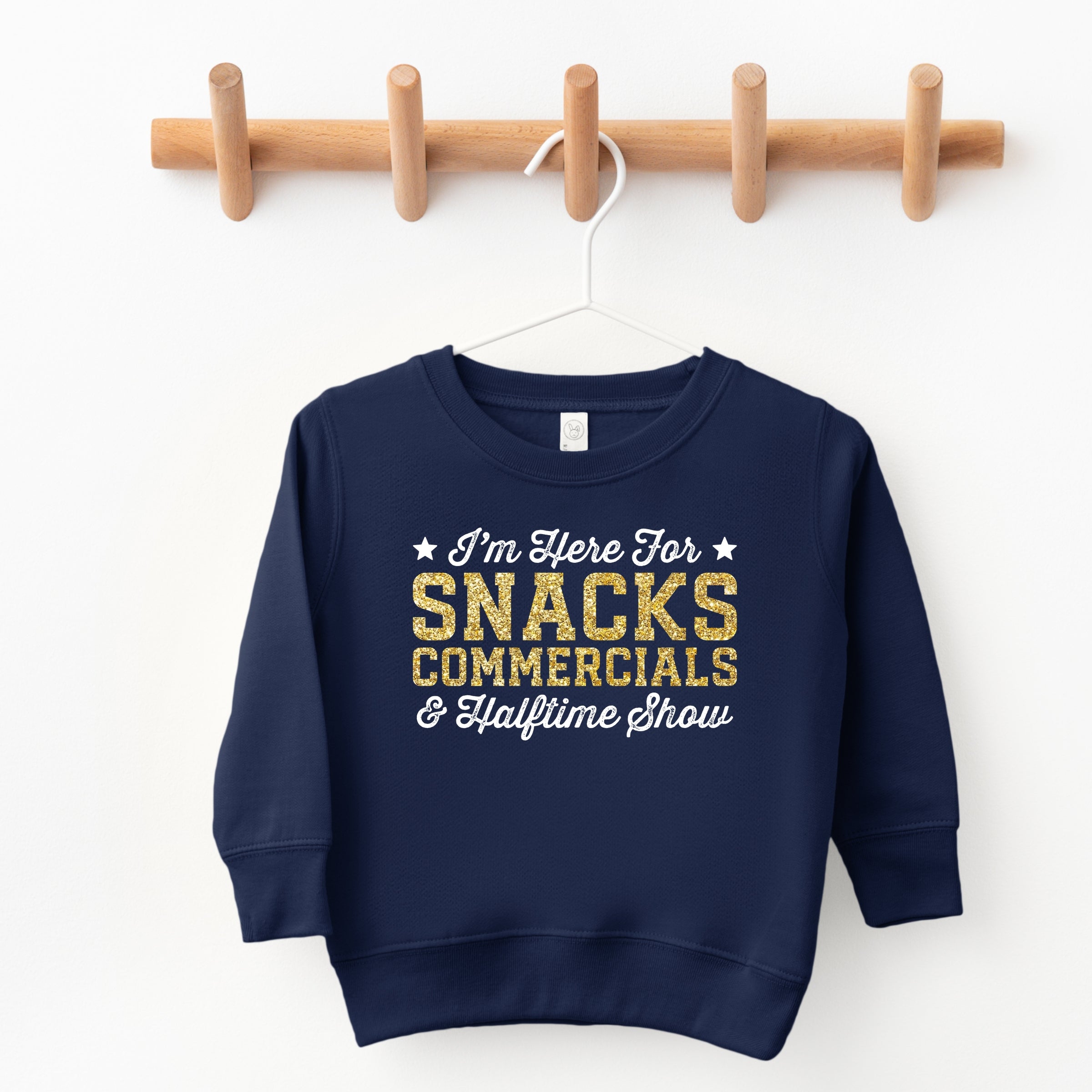 I'm Here For Snacks Commercials & Halftime Show Glitter - Toddler Graphic Sweatshirt