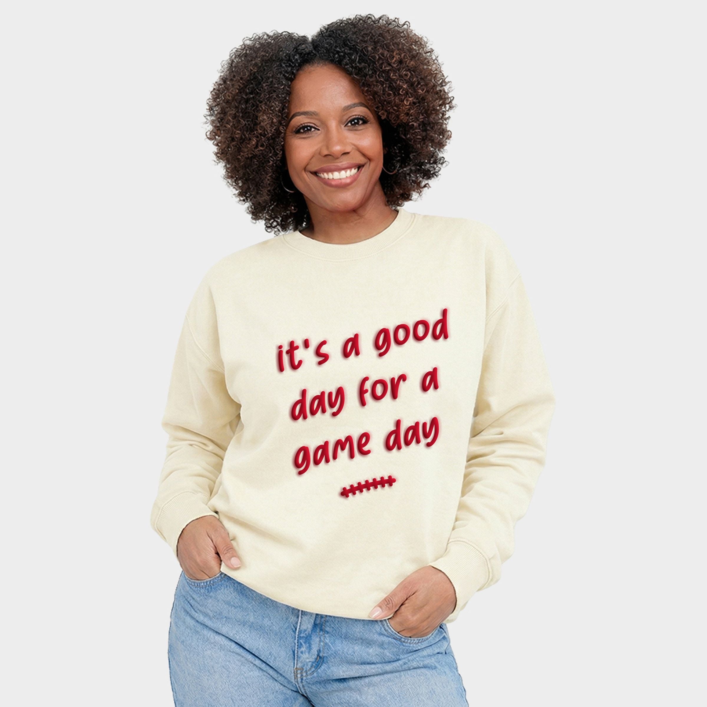 It's A Good Day For A Game Day Puff Print - Women's Graphic Sweatshirt