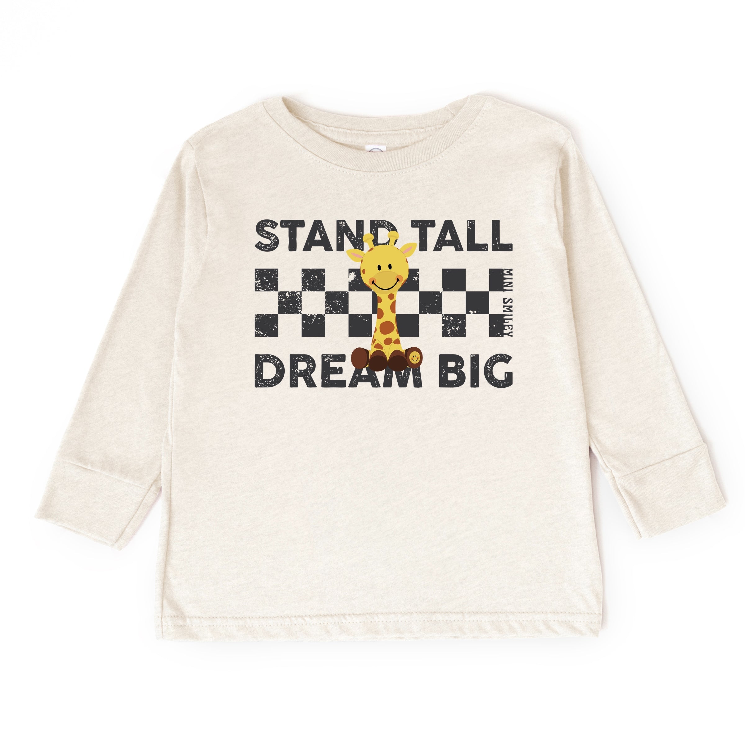 Mini Smiley Stand Tall Dream Big - Toddler Long Sleeve Graphic Tee