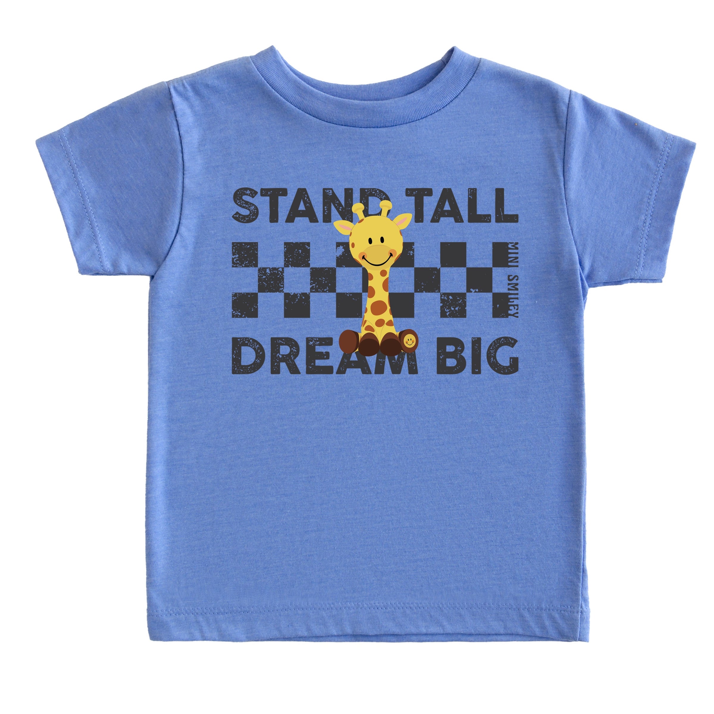 Mini Smiley Stand Tall Dream Big - Toddler Short Sleeve Graphic T-Shirt