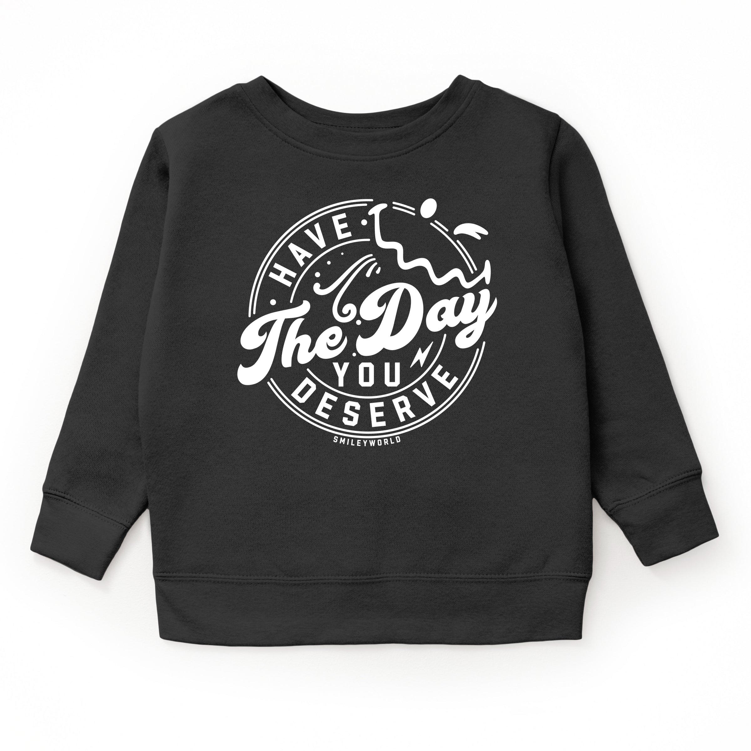 SmileyWorld Have The Day You Deserve Circle - Youth Graphic Sweatshirt