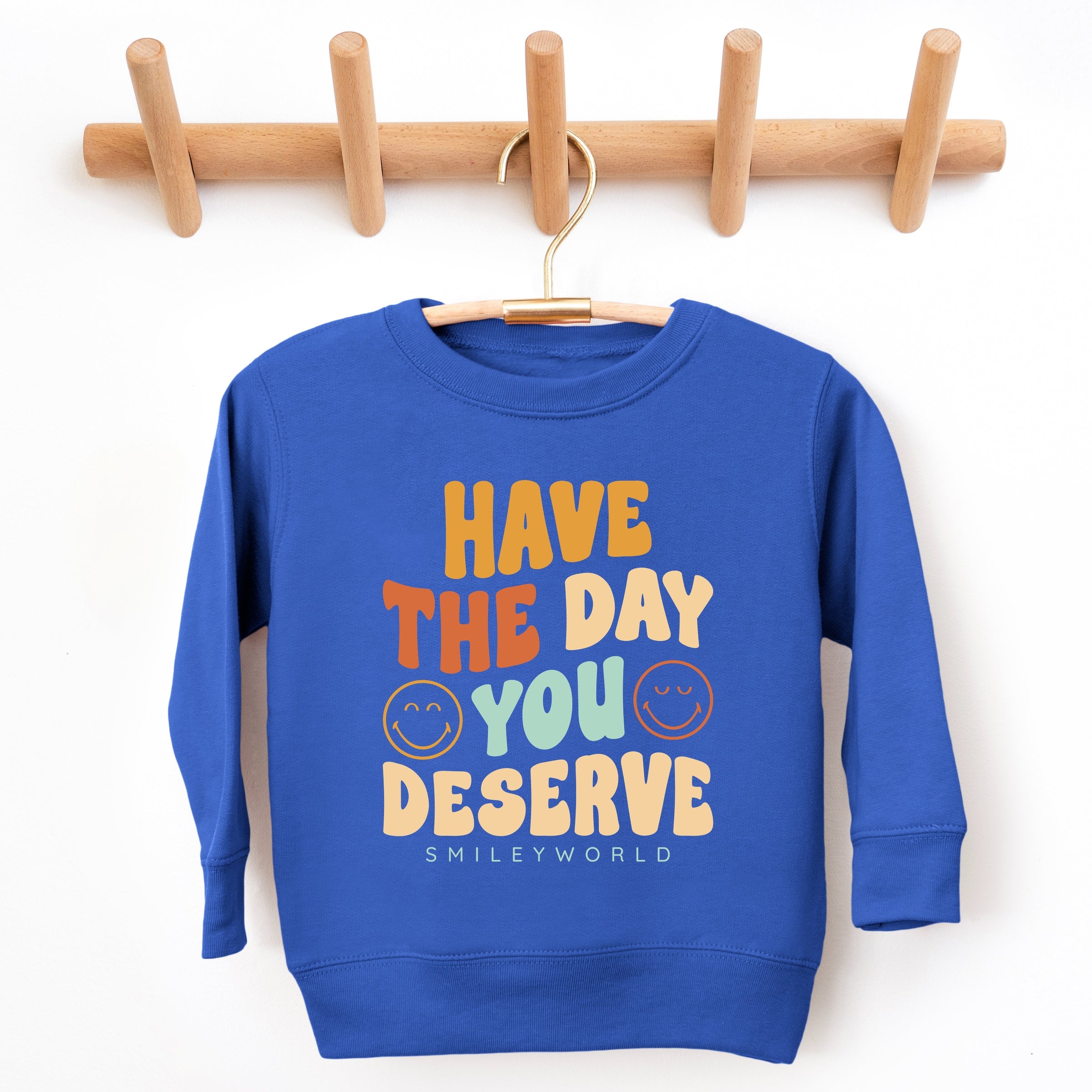 SmileyWorld Have The Day You Deserve Groovy - Toddler Graphic Sweatshirt
