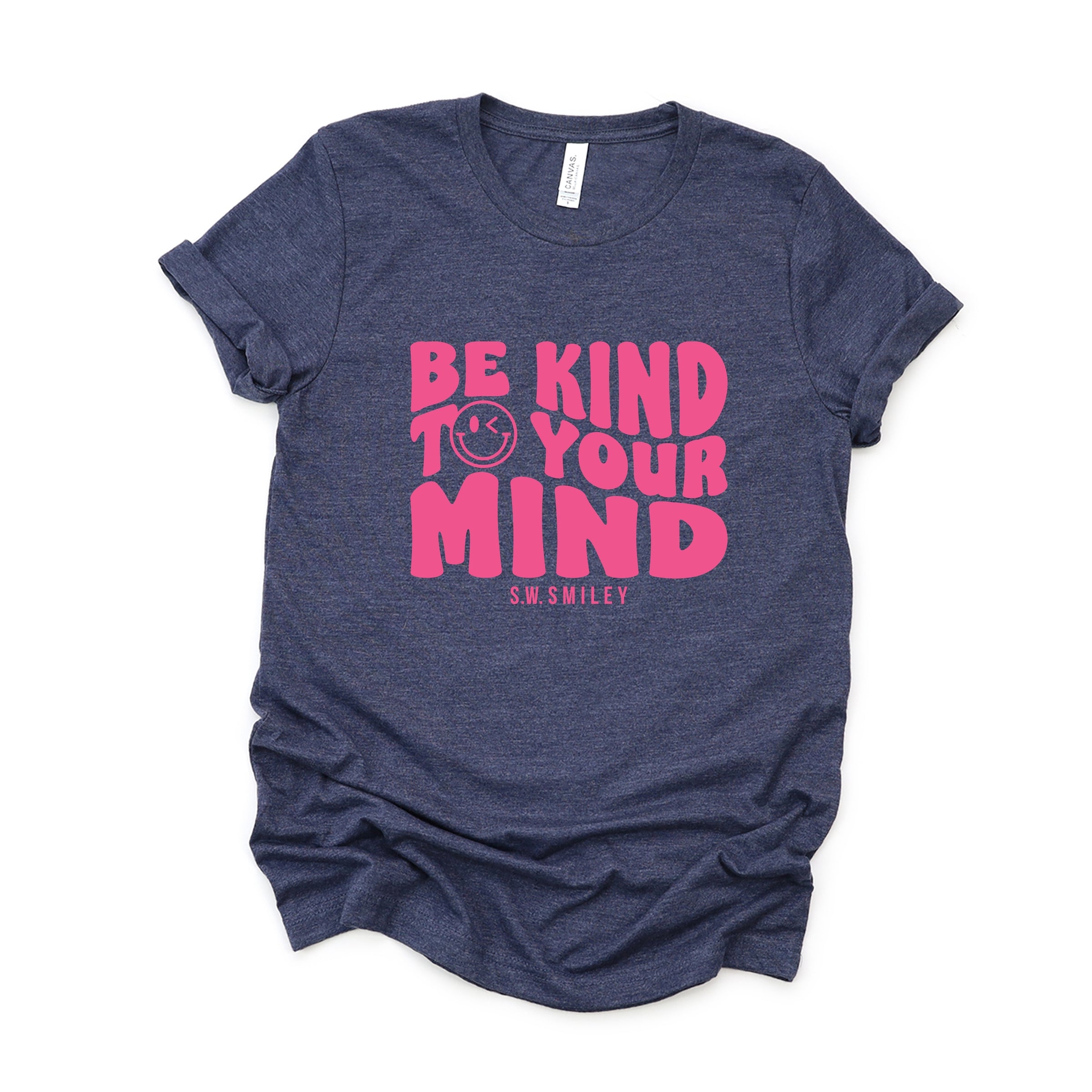 S.W.Smiley Be Kind To Your Mind Outline - Women's Short Sleeve Graphic T-Shirt