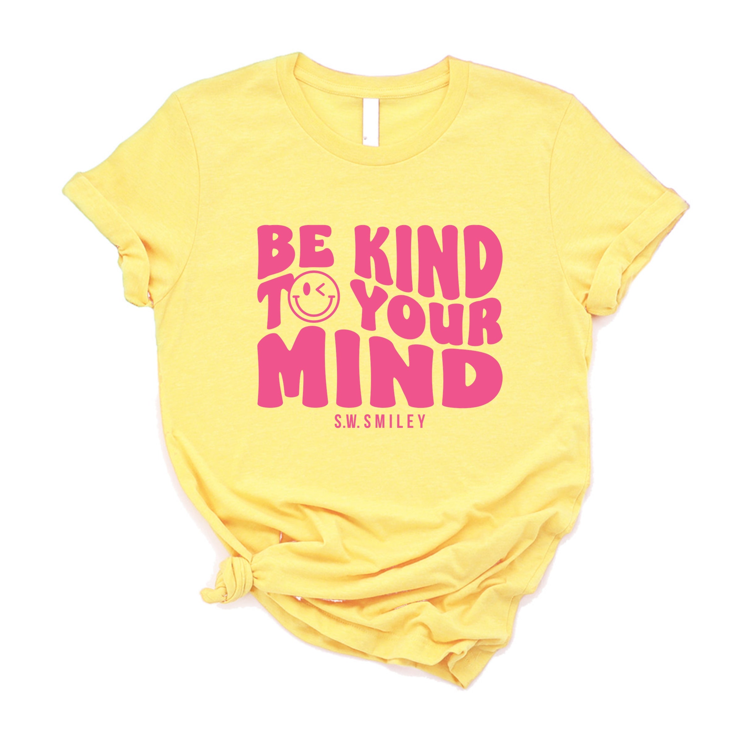 S.W.Smiley Be Kind To Your Mind Outline - Women's Short Sleeve Graphic T-Shirt