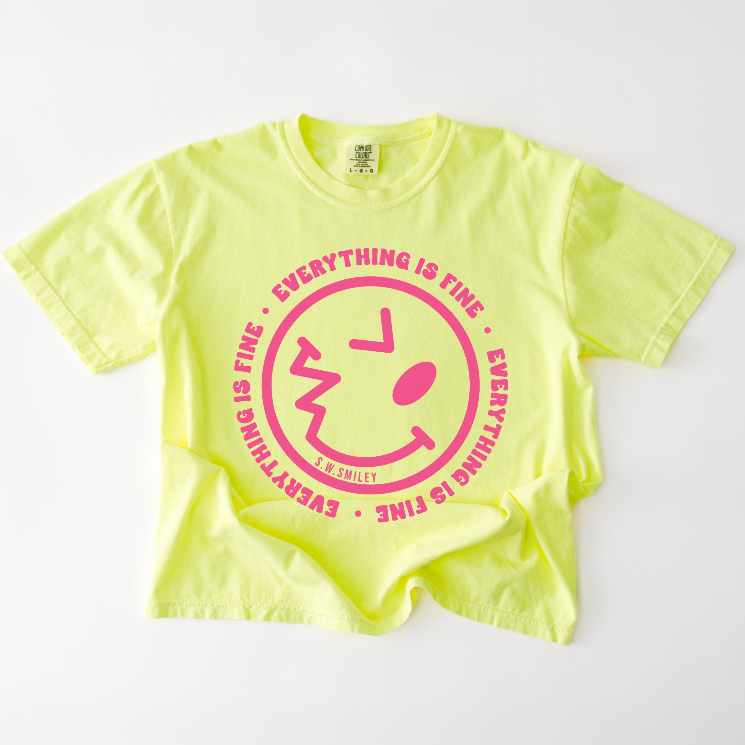 S.W.Smiley Everything Is Fine - Women's Garment Dyed Graphic T-Shirt