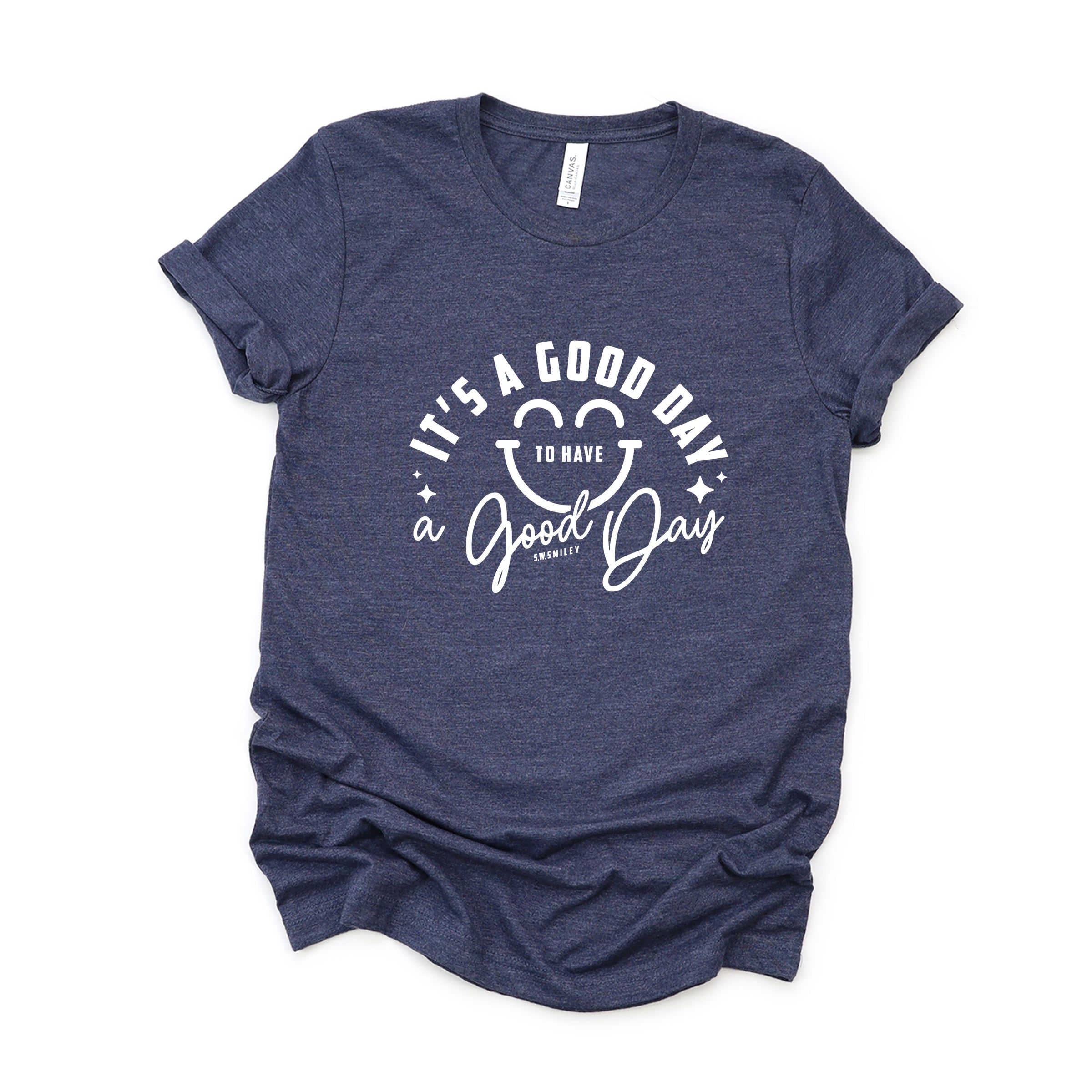S.W.Smiley It's A Good Day To Have A Good Day - Women's Short Sleeve Graphic T-Shirt