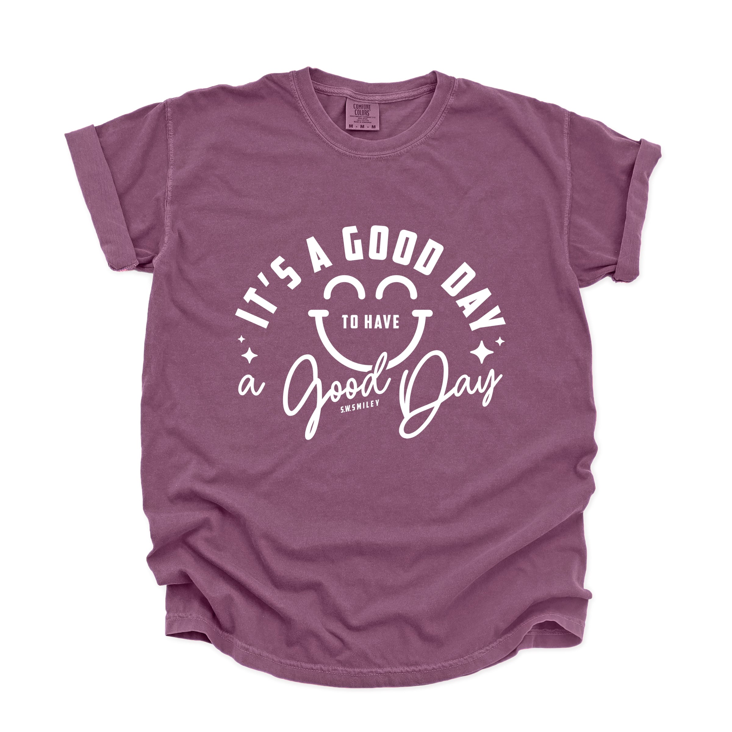 S.W.Smiley It's A Good Day To Have A Good Day - Women's Garment Dyed Graphic T-Shirt