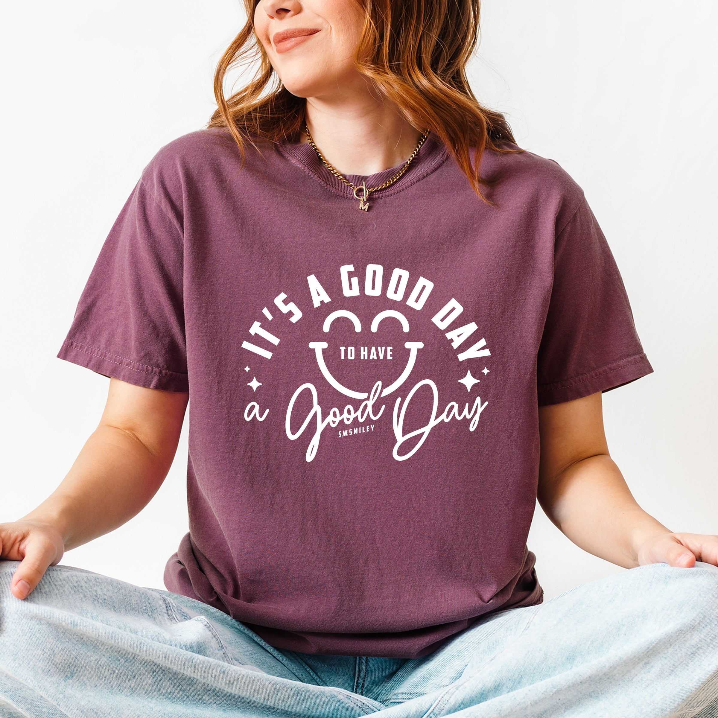 S.W.Smiley It's A Good Day To Have A Good Day - Women's Garment Dyed Graphic T-Shirt