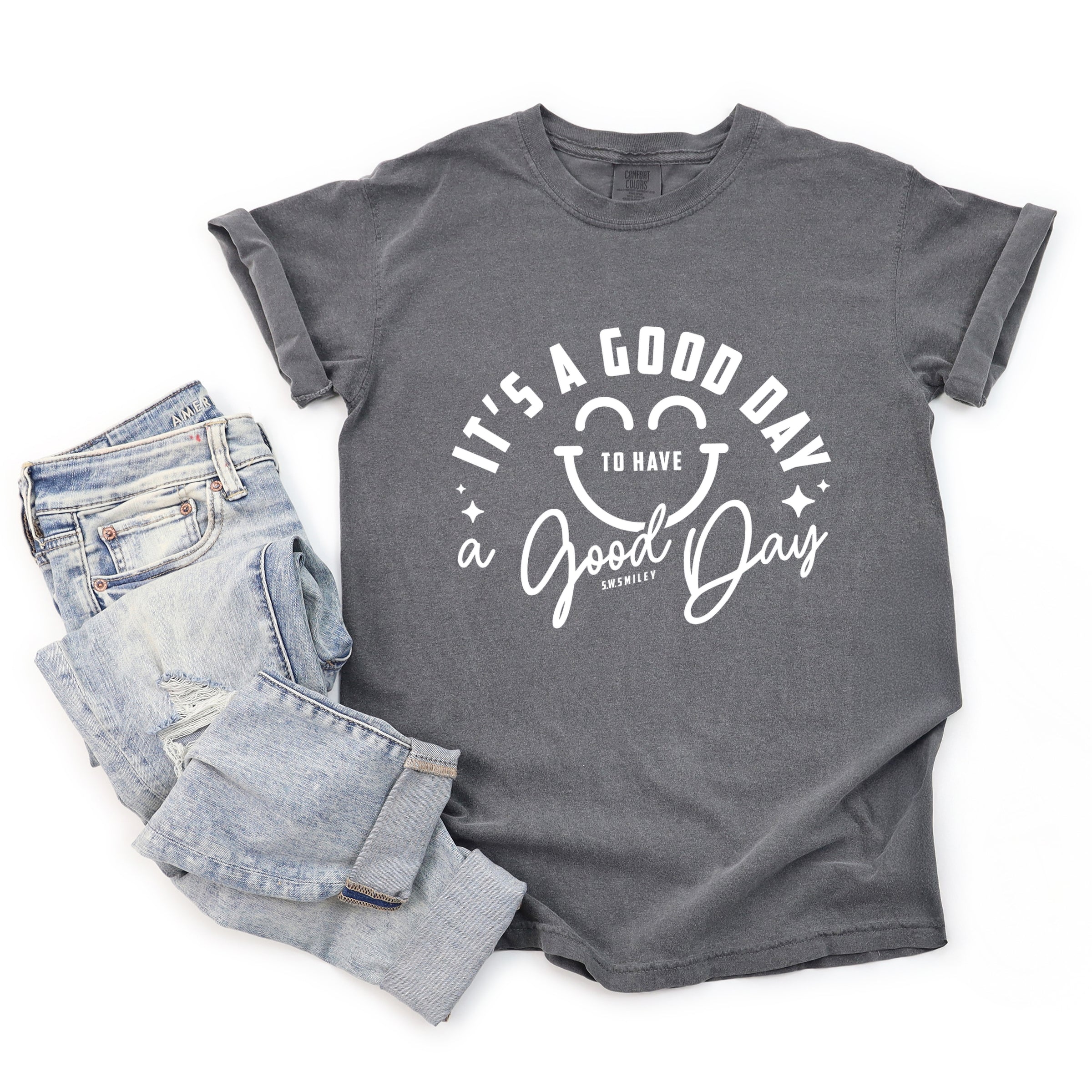 S.W.Smiley It's A Good Day To Have A Good Day - Women's Garment Dyed Graphic T-Shirt