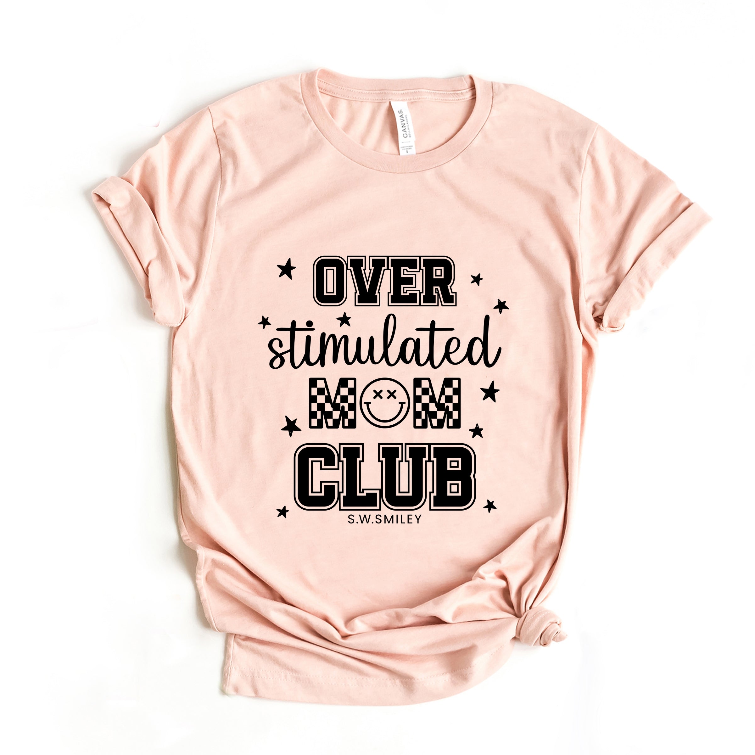 S.W.Smiley Over Stimulated Mom Club - Women's Short Sleeve Graphic T-Shirt