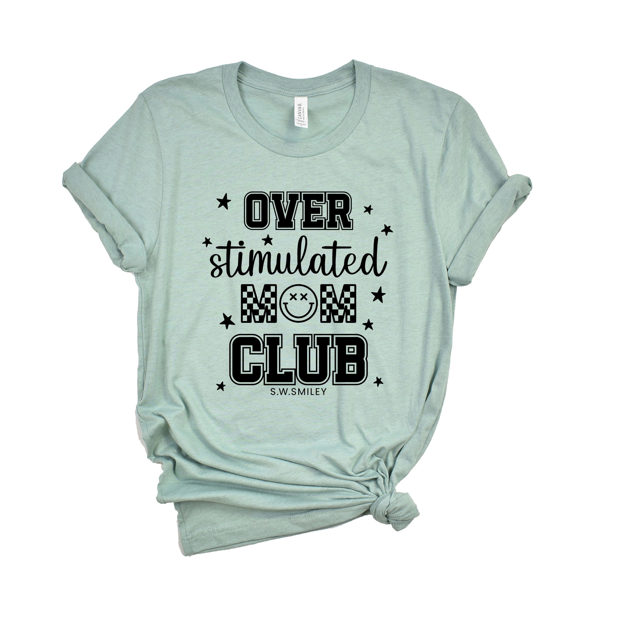S.W.Smiley Over Stimulated Mom Club - Women's Short Sleeve Graphic T-Shirt