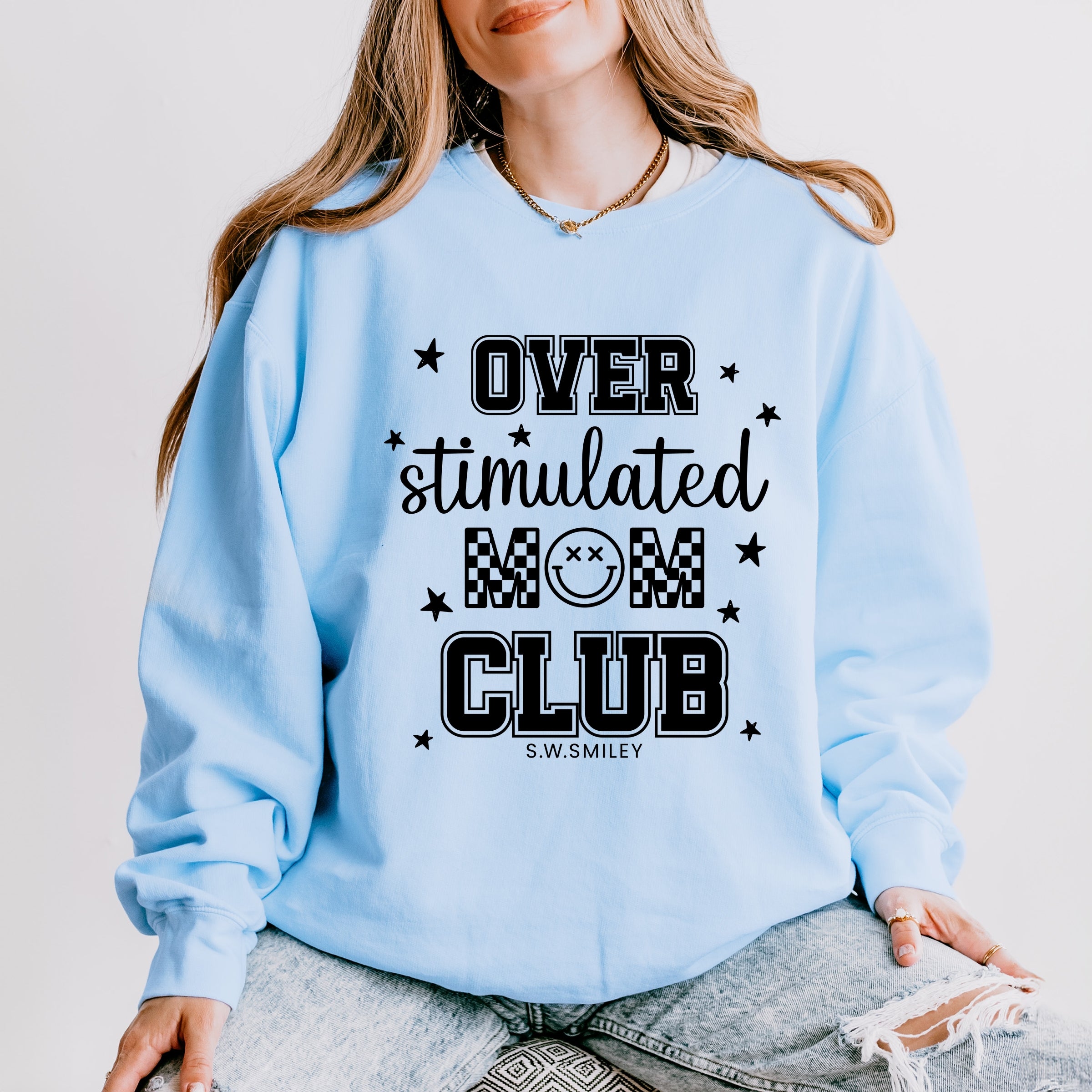 S.W.Smiley Over Stimulated Mom Club - Women's Lightweight Garment Dyed Sweatshirt