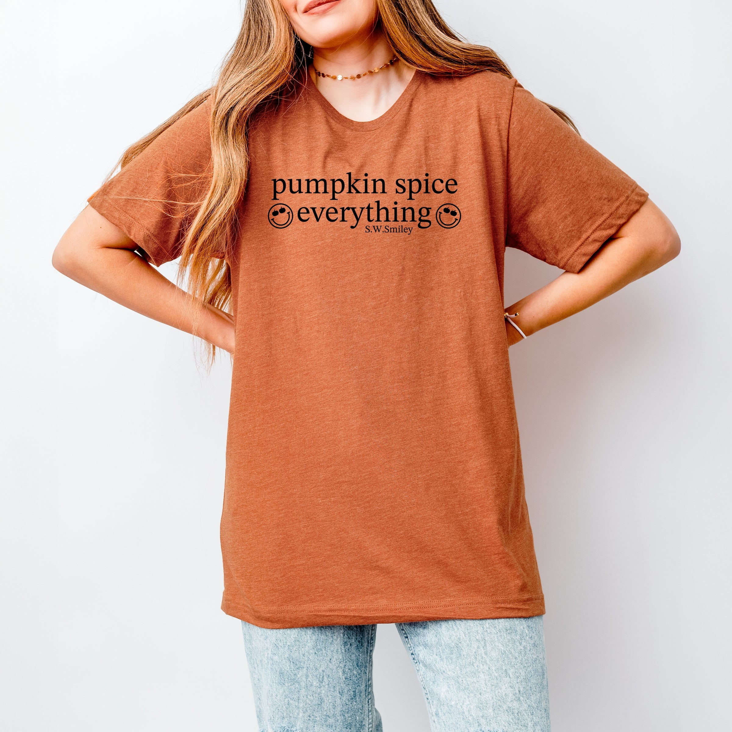 S.W.Smiley Pumpkin Spice Everything - Short Sleeve Tee