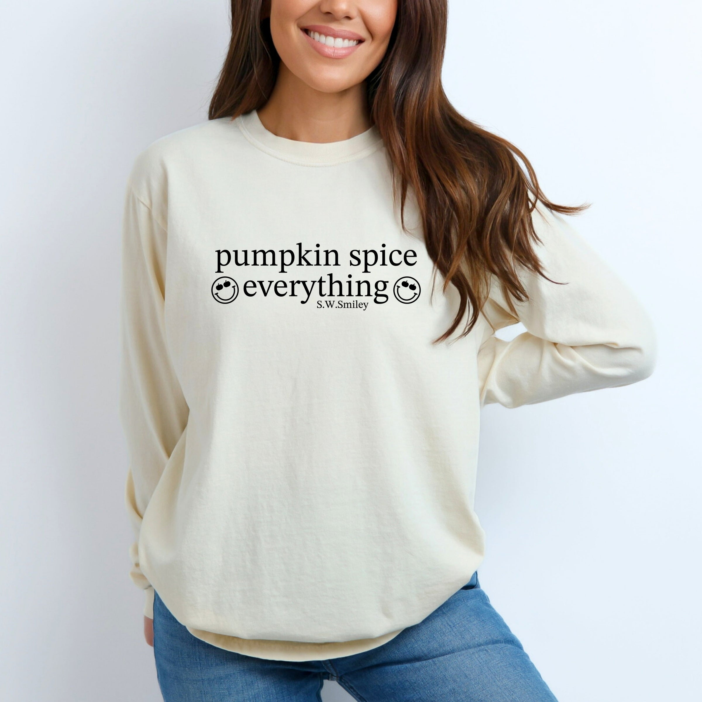 S.W.Smiley Pumpkin Spice Everything - Garment Dyed Long Sleeve