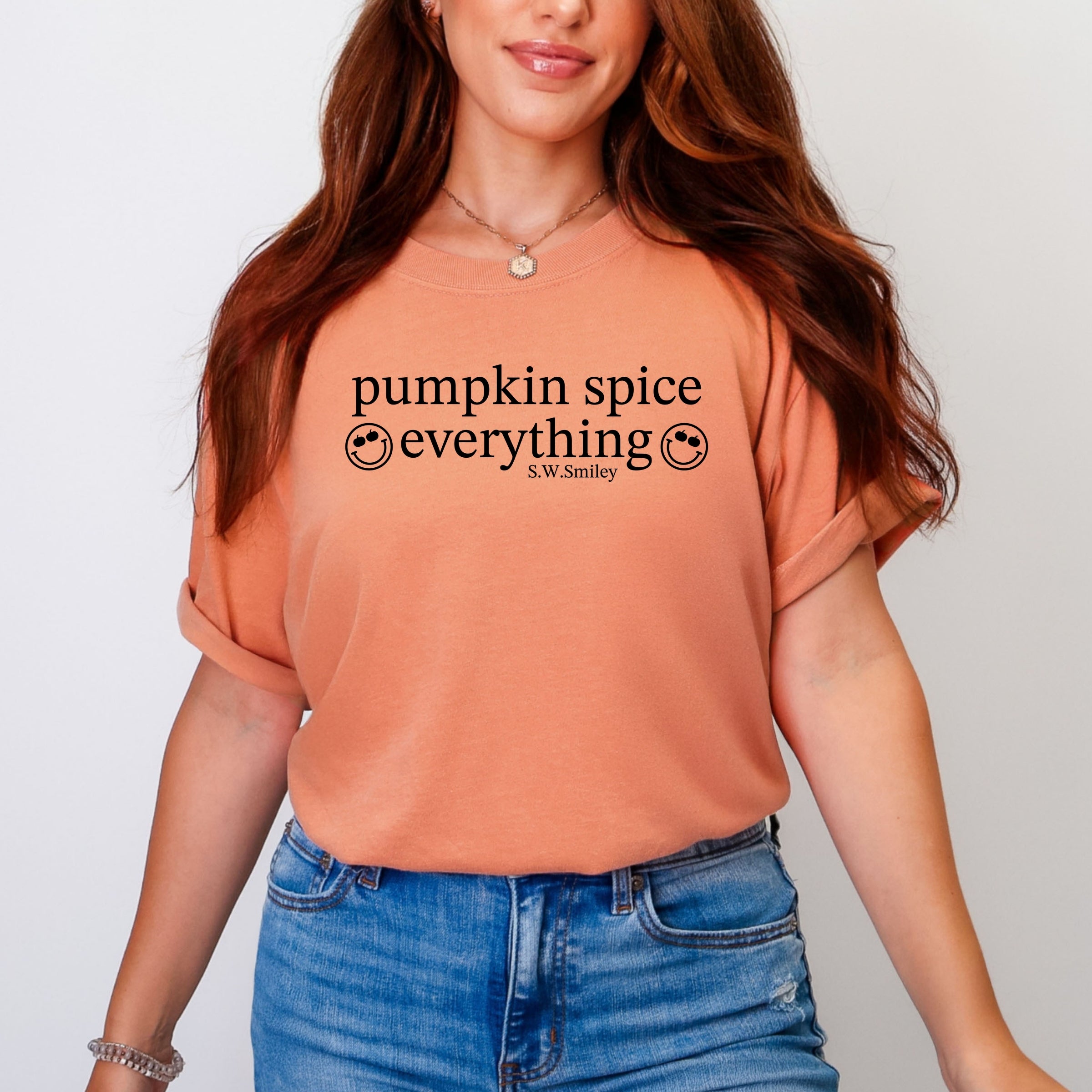 S.W.Smiley Pumpkin Spice Everything - Garment Dyed Tee