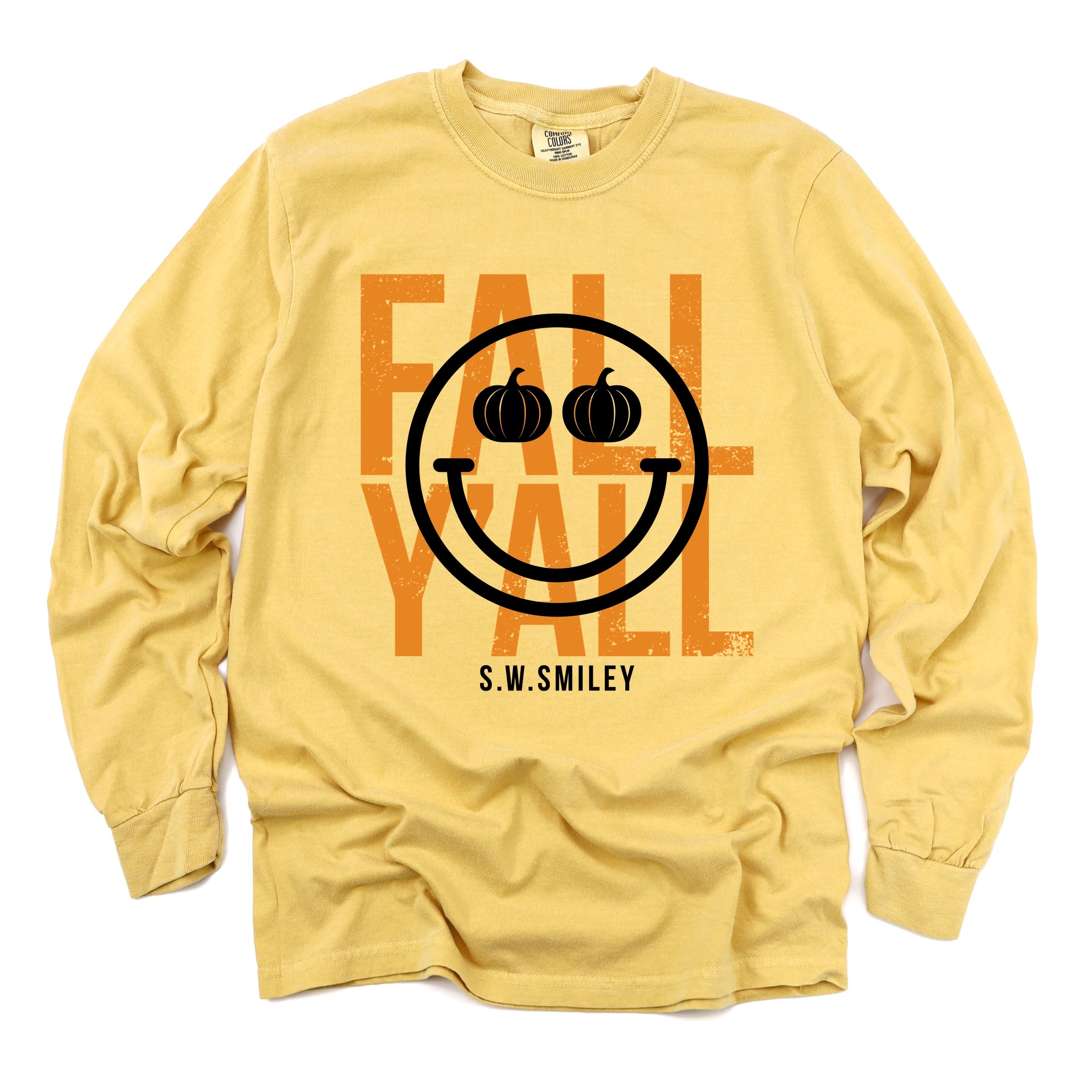 S.W.Smiley Fall Y'all - Women's Garment Dyed Long Sleeve Graphic T-Shirt