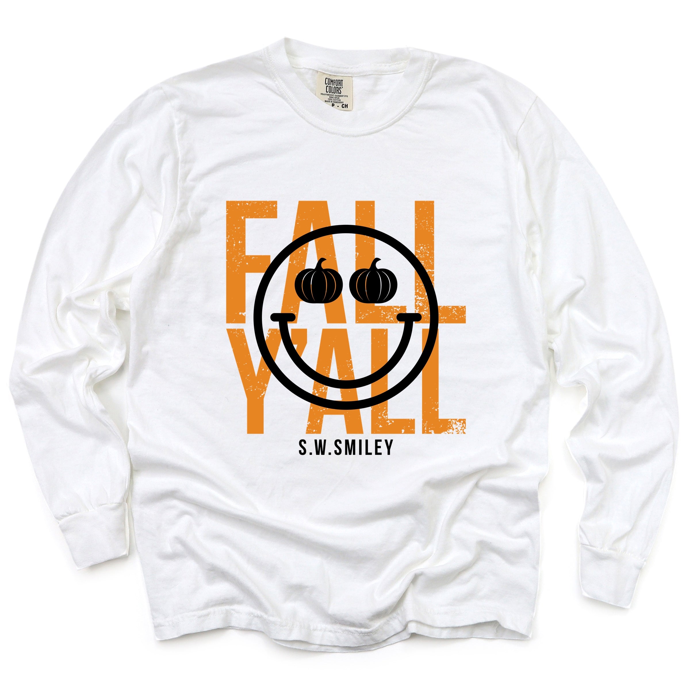 S.W.Smiley Fall Y'all - Women's Garment Dyed Long Sleeve Graphic T-Shirt