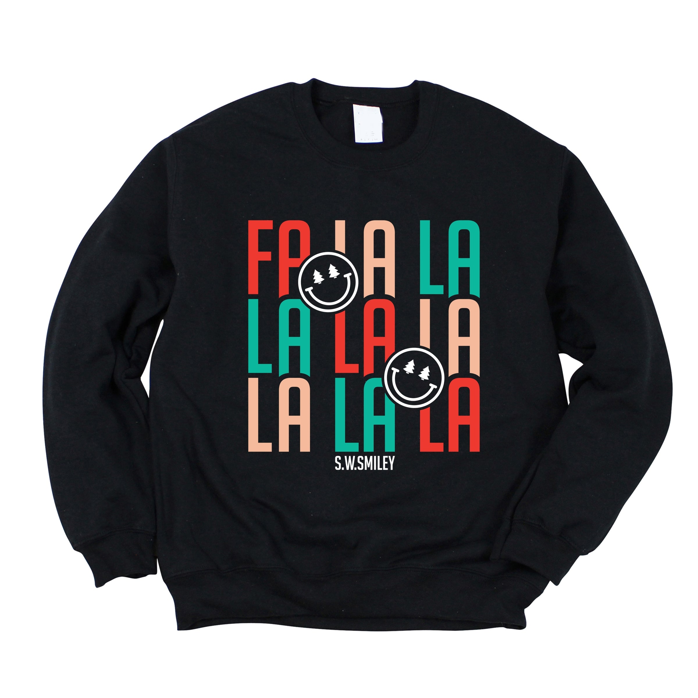 S.W.Smiley Fa La La -  Womens Sweatshirt
