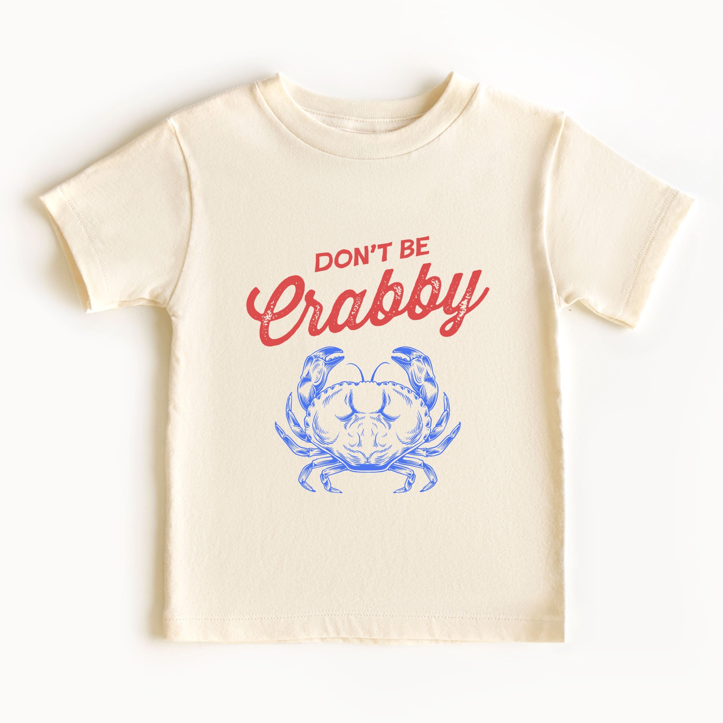 Don't Be Crabby Sketched - Toddler Short Sleeve Graphic T-Shirt