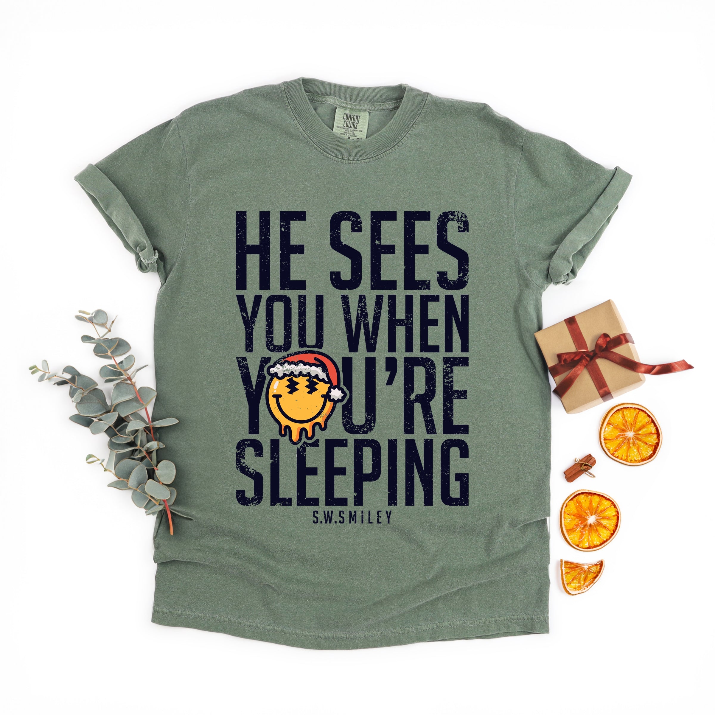 S.W.Smiley He Sees You When You're Sleeping - Women's Garment Dyed Graphic T-Shirt