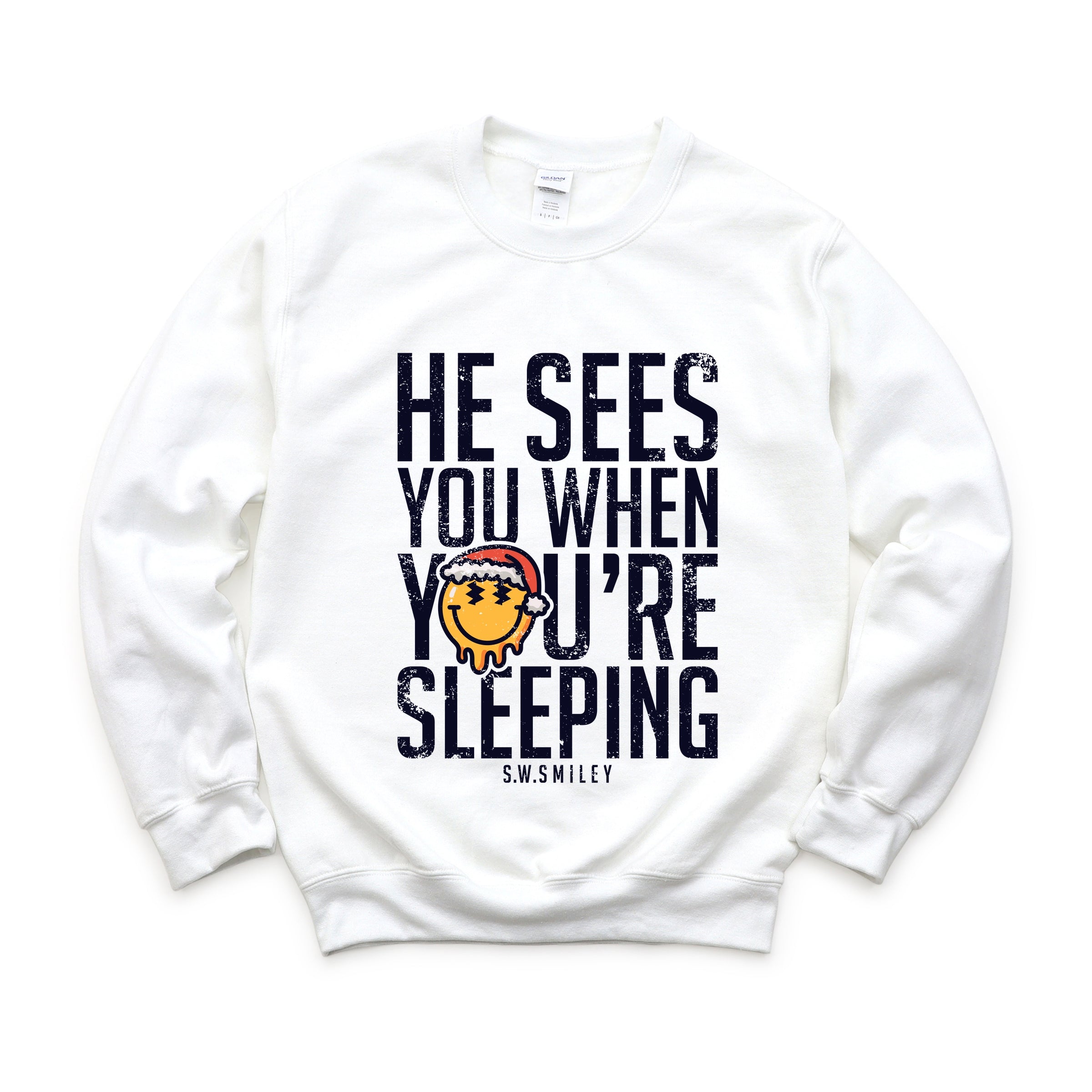 S.W.Smiley He Sees You When You're Sleeping - Women's Graphic Sweatshirt