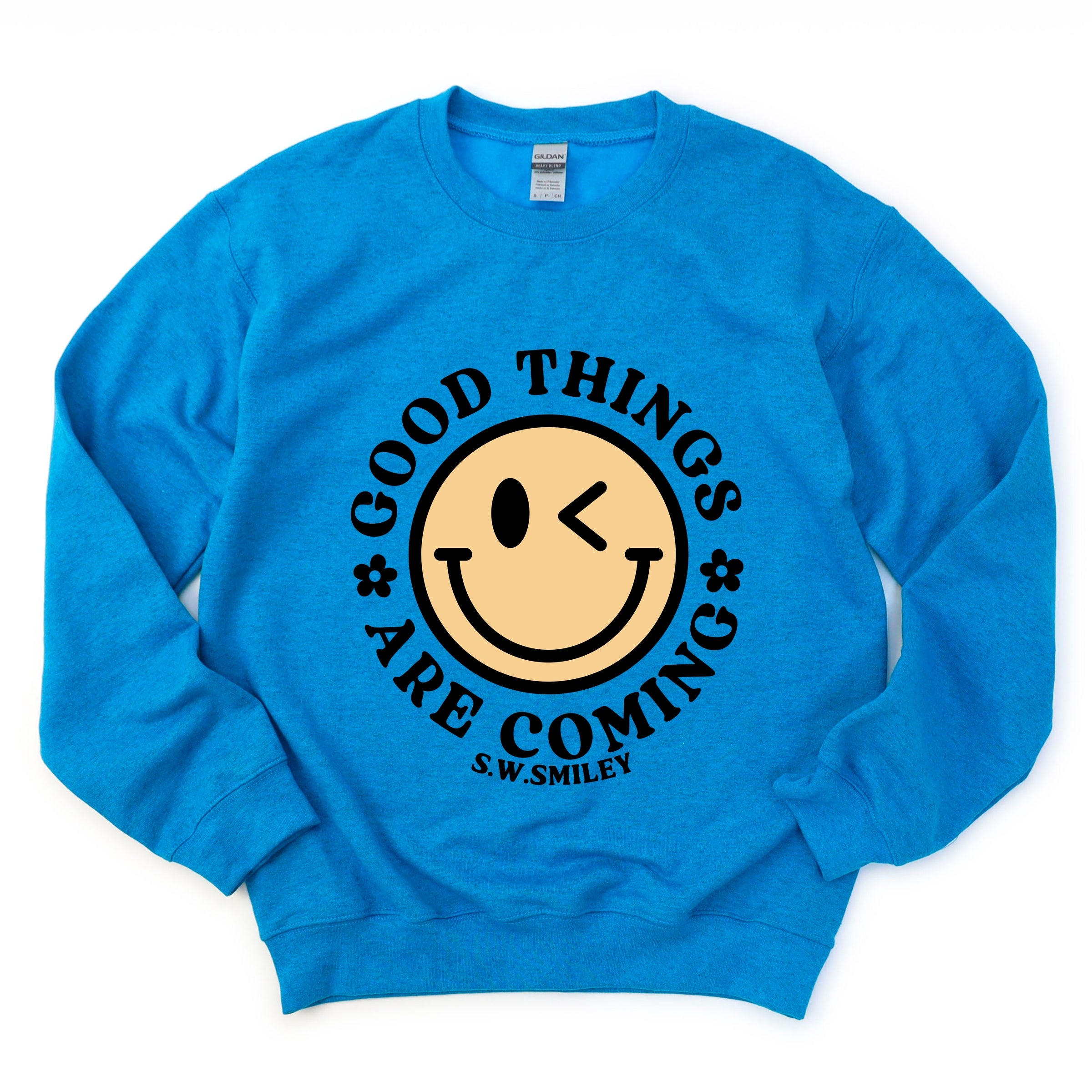 S.W.Smiley Good Things Are Coming Smiley Face - Women's Graphic Sweats