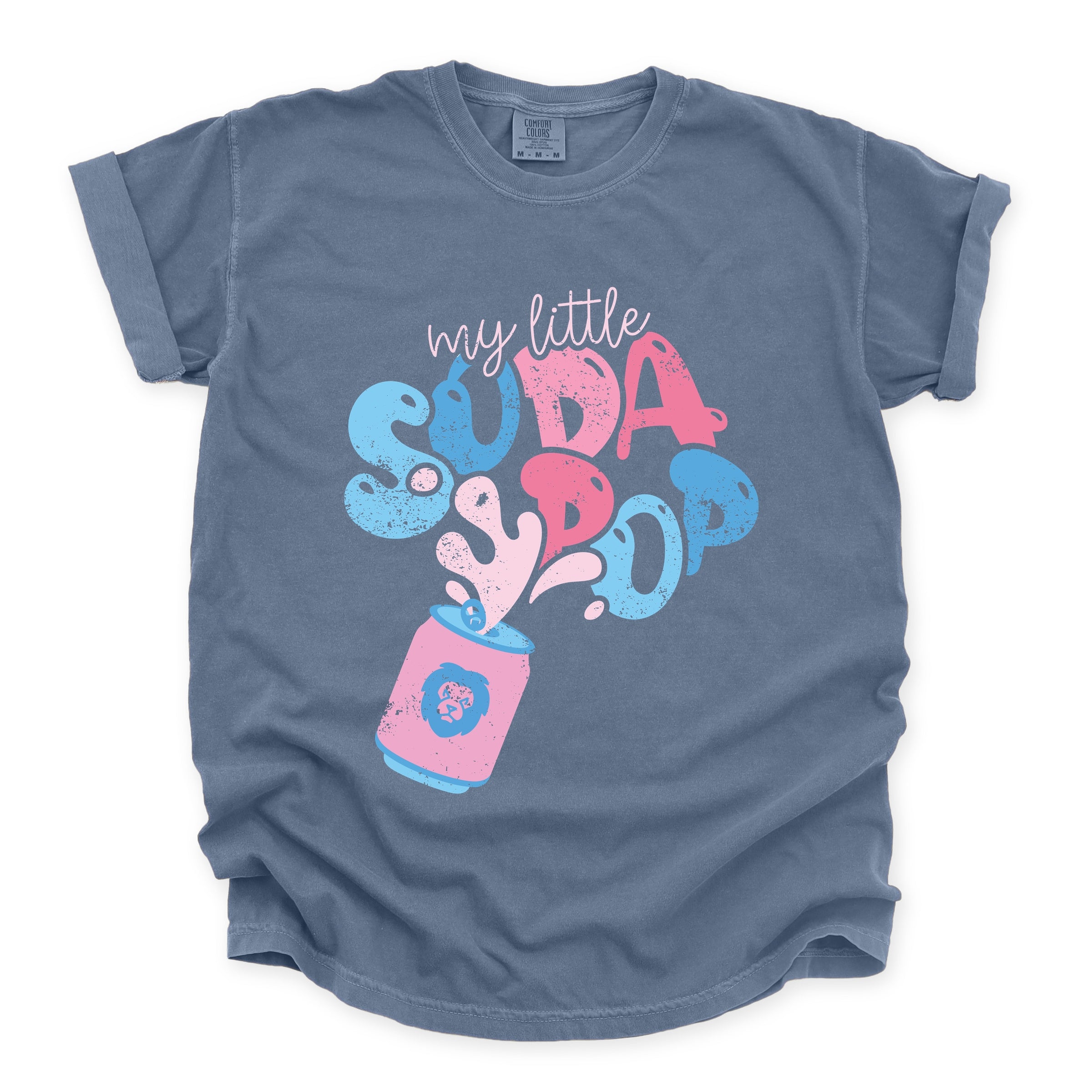 My Little Soda Pop - Garment Dyed Tee