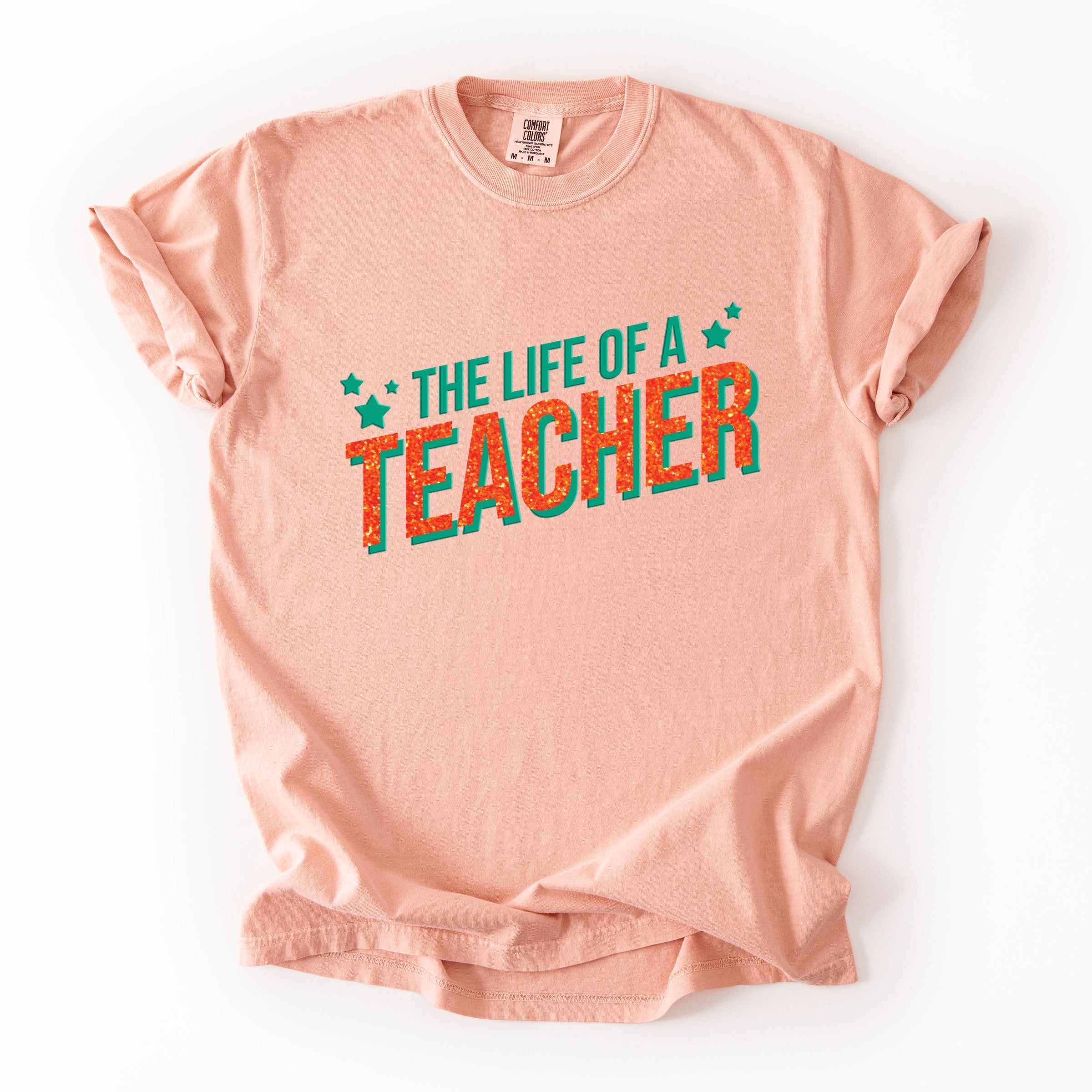The Life Of A Teacher Puff/Glitter - Womens Garment Dyed Tee