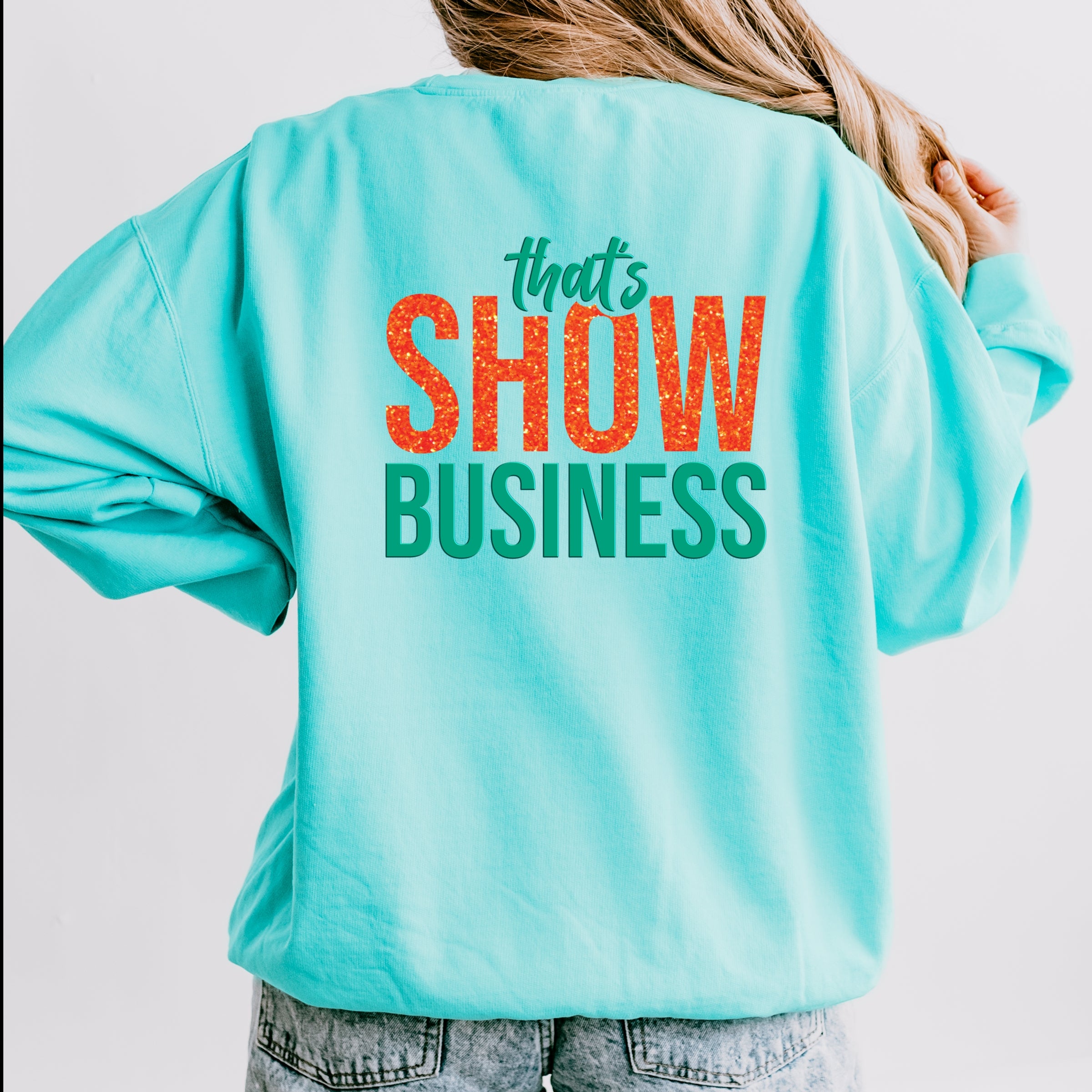 That's Show Business Puff/Glitter - Womens Lightweight Garment Dyed Sweatshirt
