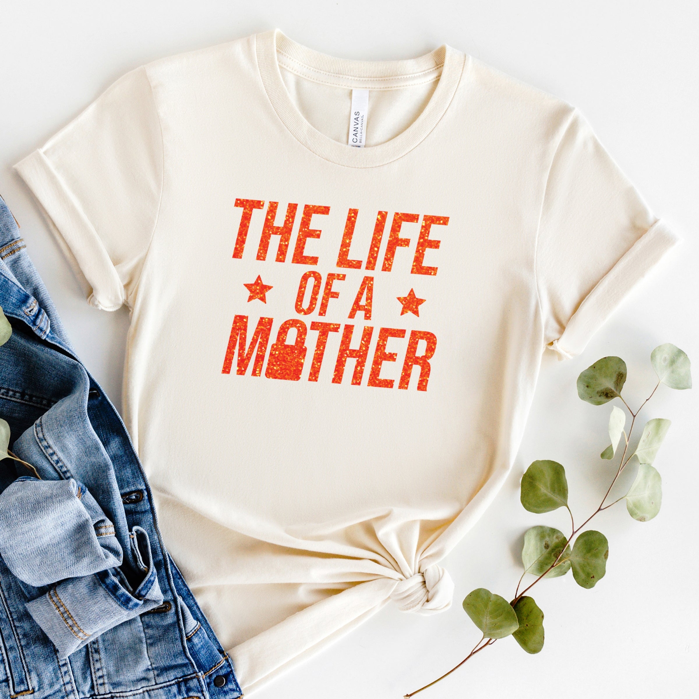 The Life Of A Mother Glitter - Womens Short Sleeve Tee