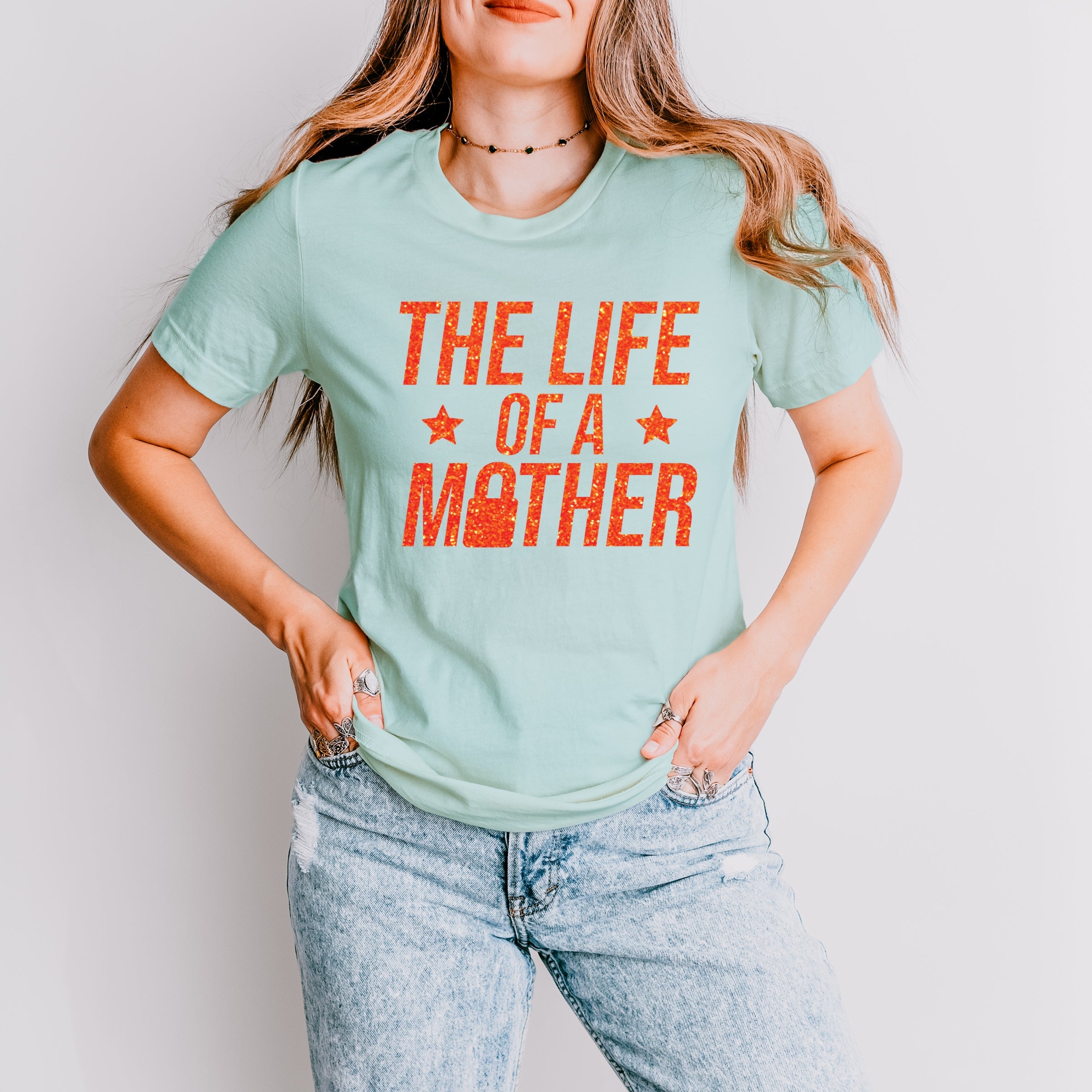 The Life Of A Mother Glitter - Womens Short Sleeve Tee