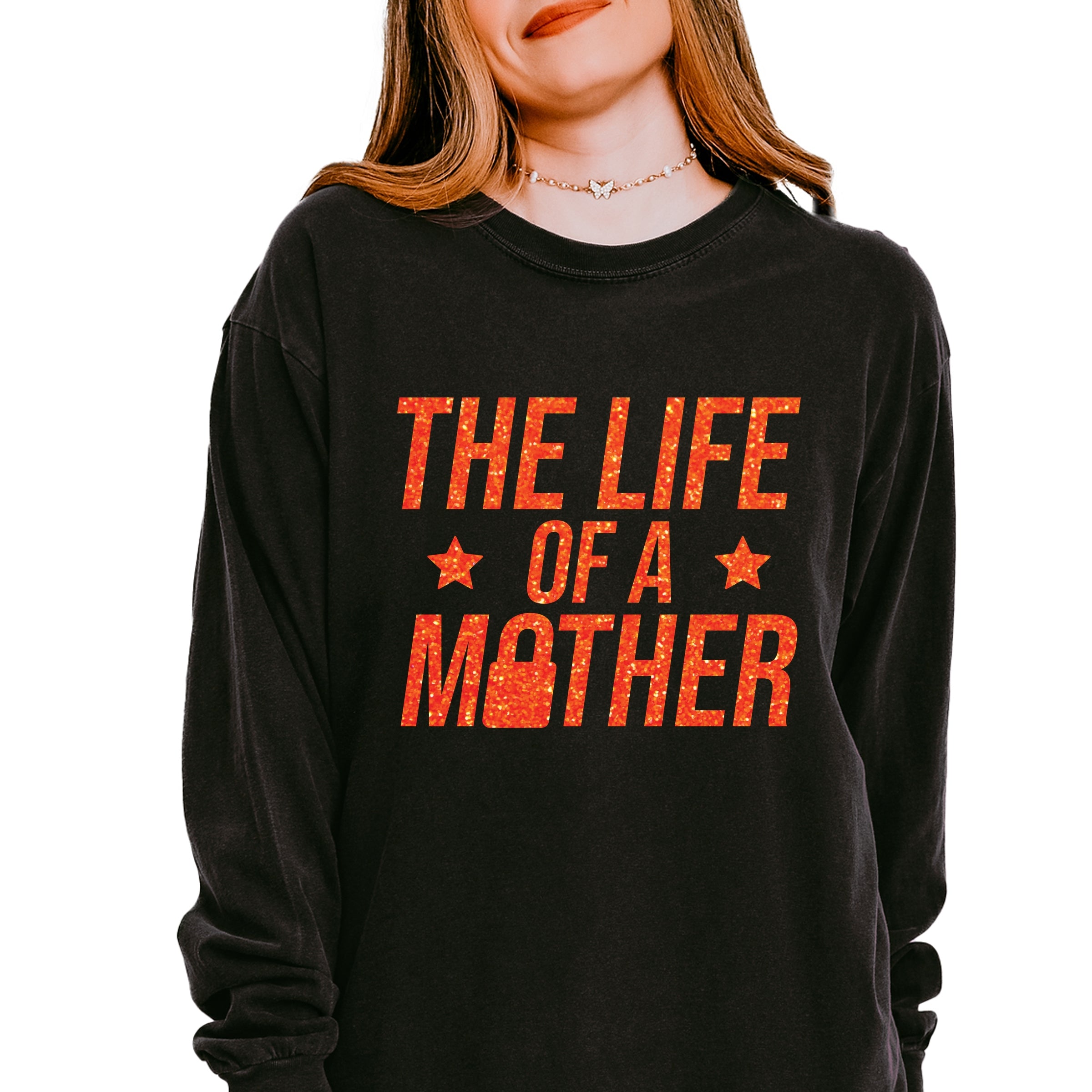 The Life Of A Mother Glitter - Womens Garment Dyed Long Sleeve