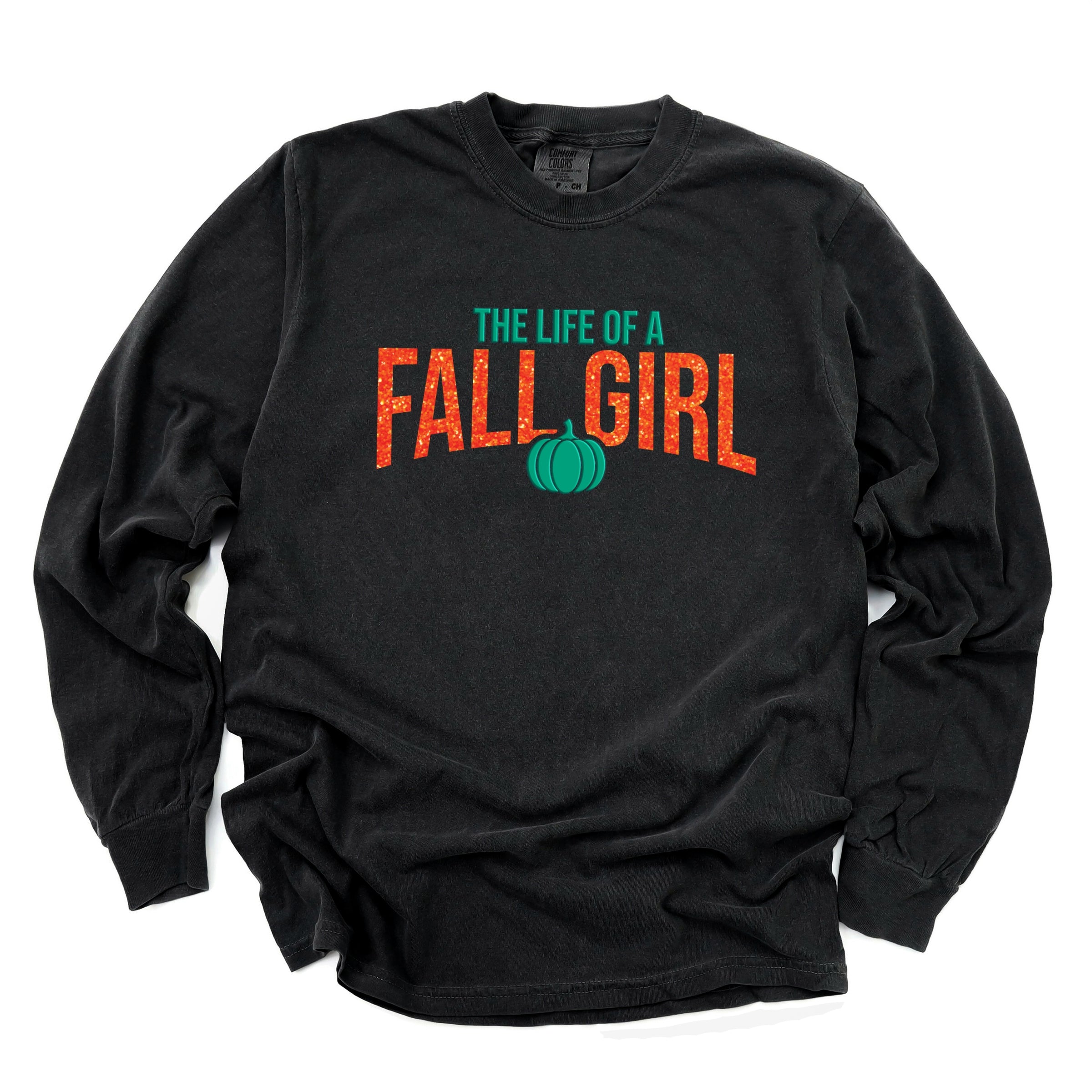 The Life Of A Fall Girl Puff/Glitter - Womens Garment Dyed Long Sleeve