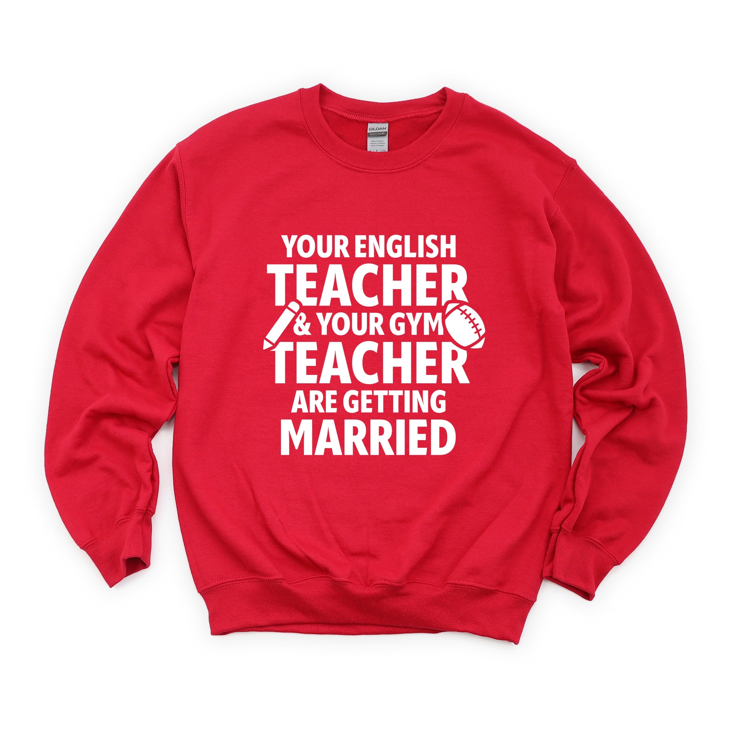 Your English Teacher and Your Gym Teacher Block - Women's Sweatshirt