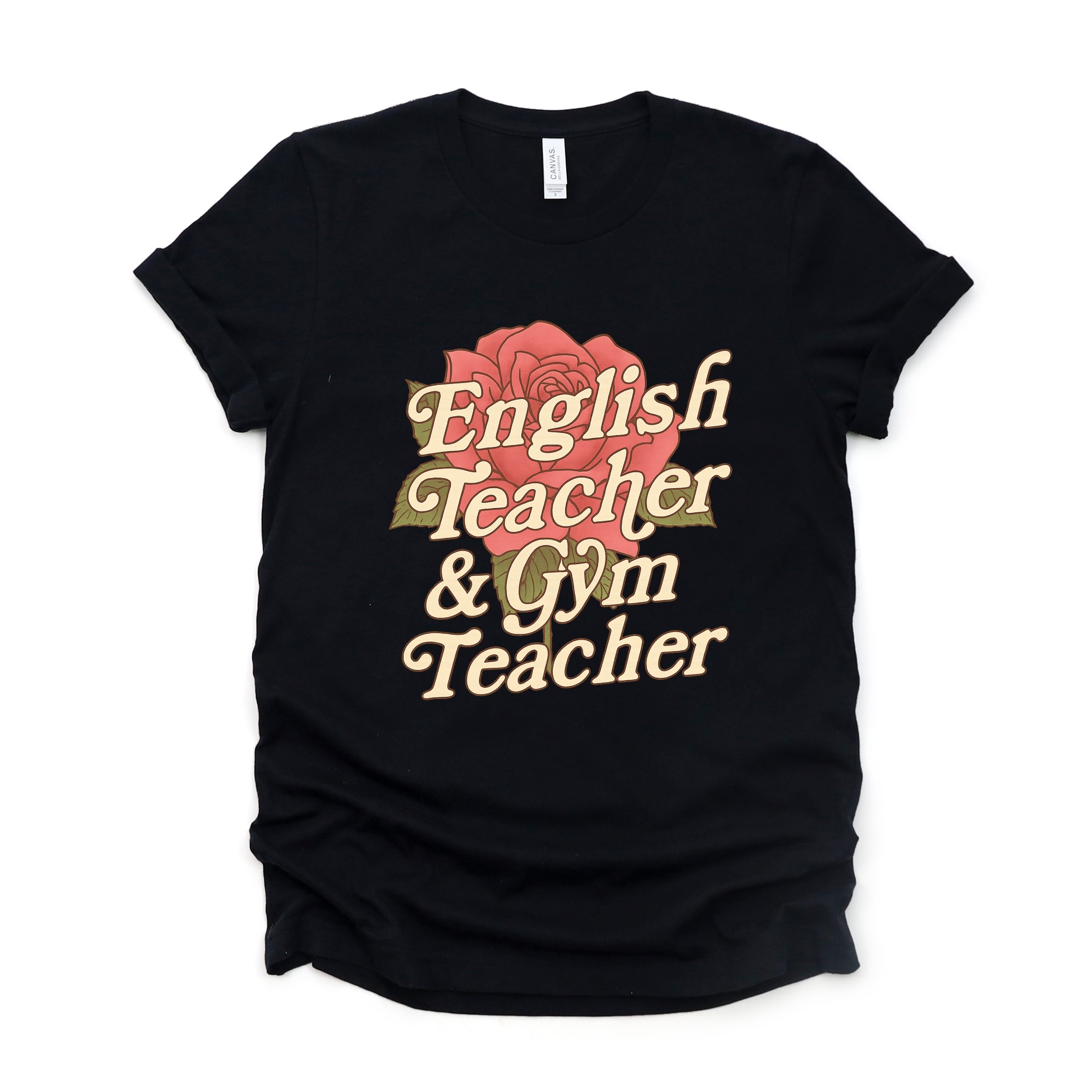 English Teacher + Gym Teacher Rose - Womens Short Sleeve Tee
