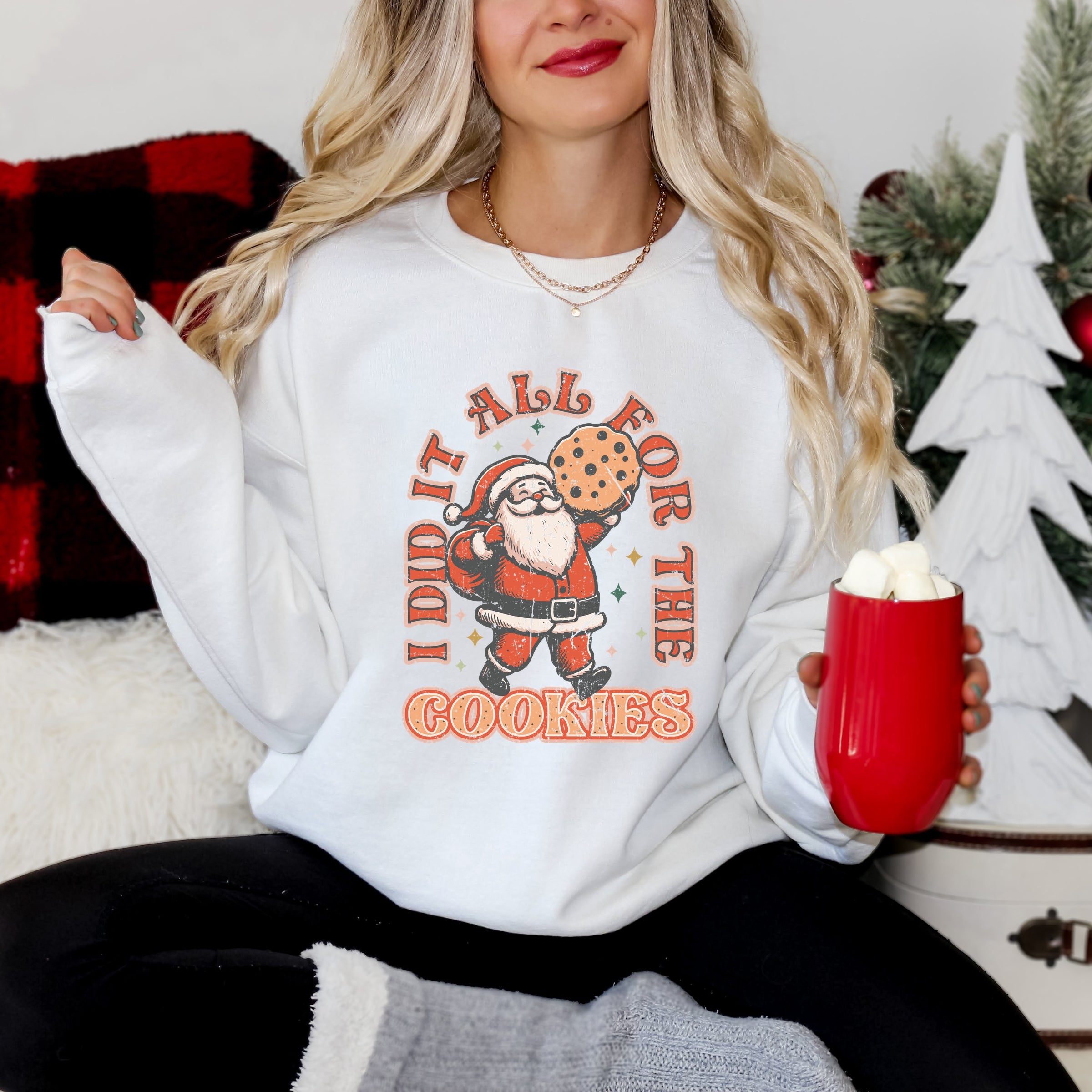 I Did It All For The Cookies Santa - Women's Graphic Sweatshirt