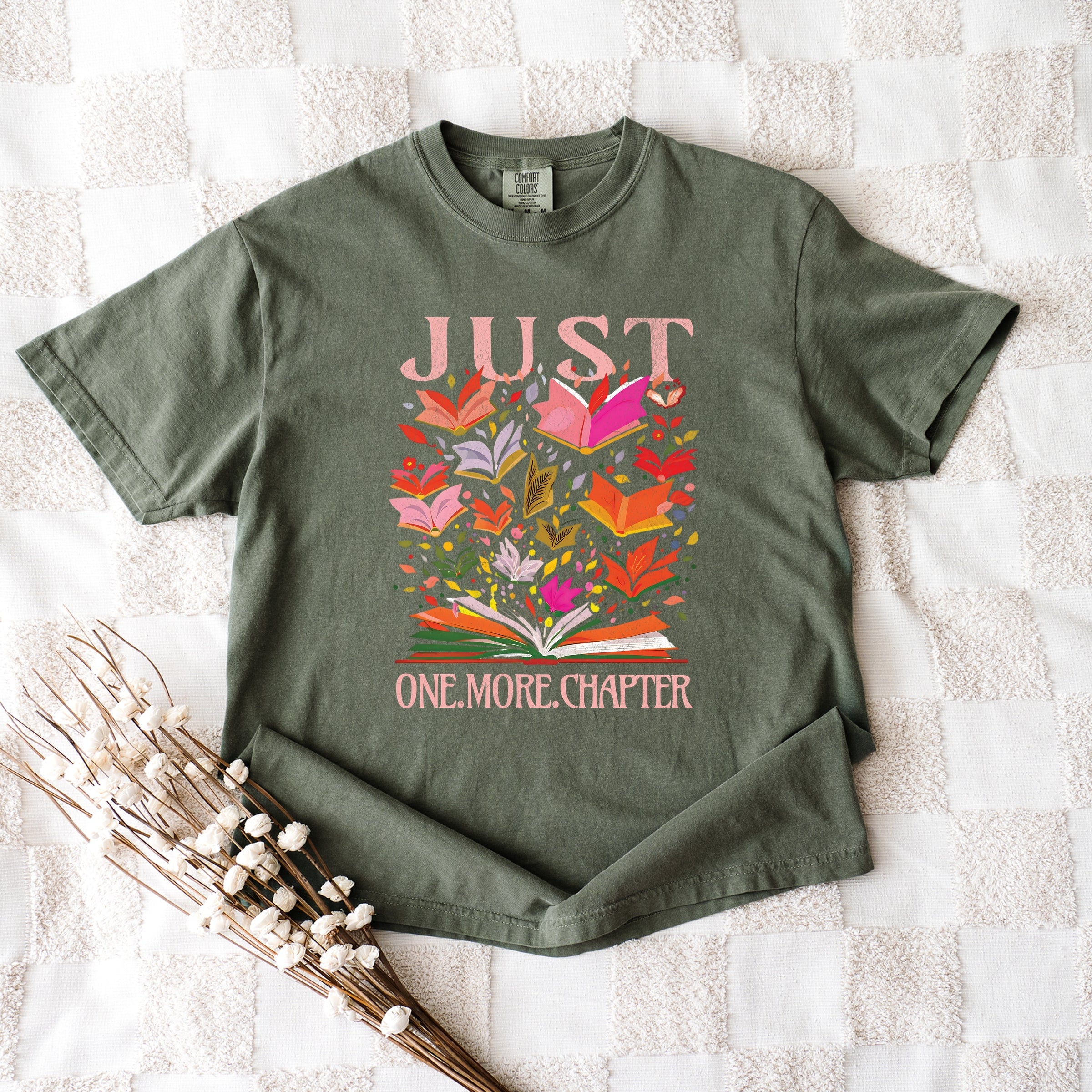 Just One More Chapter Books - Women's Garment Dyed Graphic T-Shirt