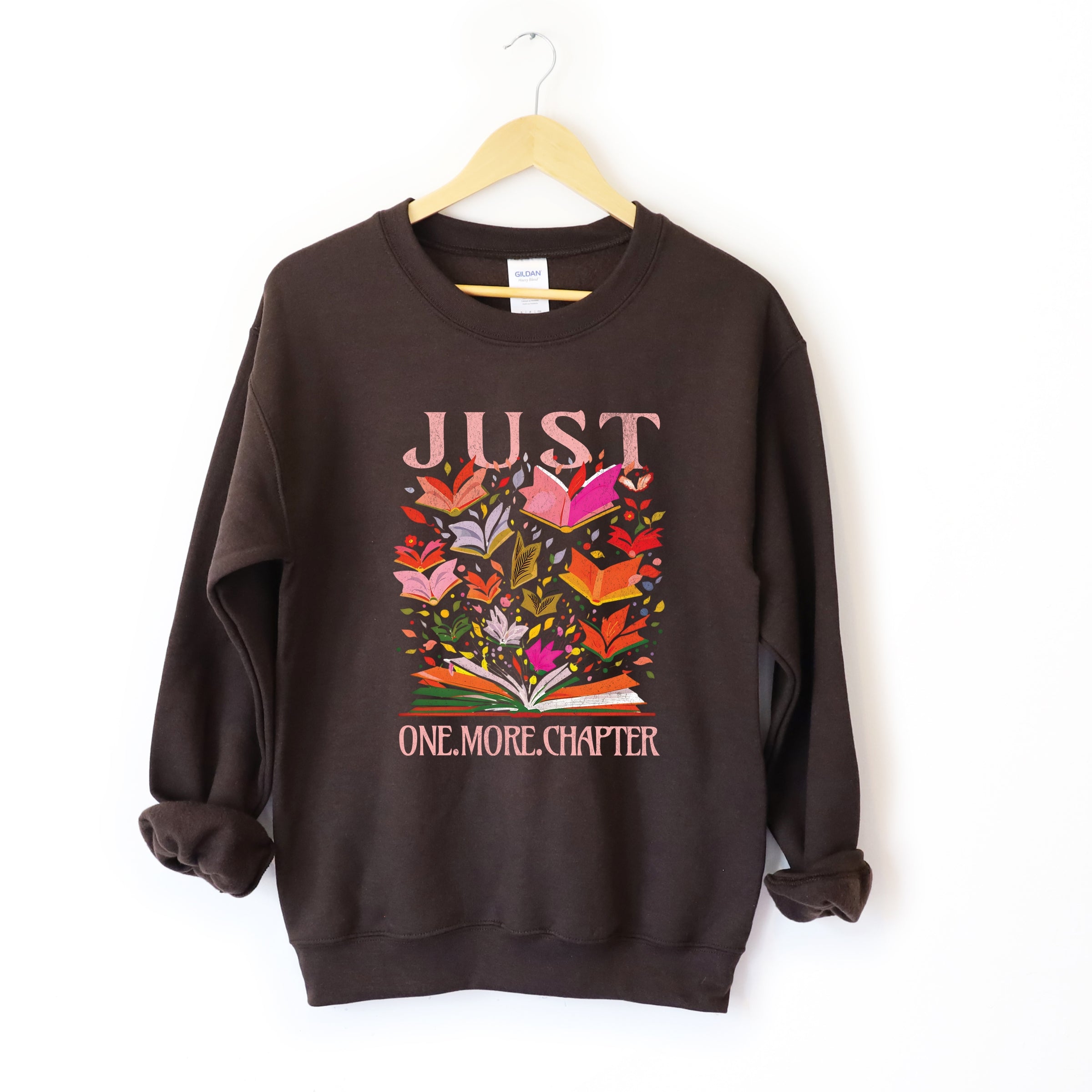 Just One More Chapter Books - Women's Graphic Sweatshirt