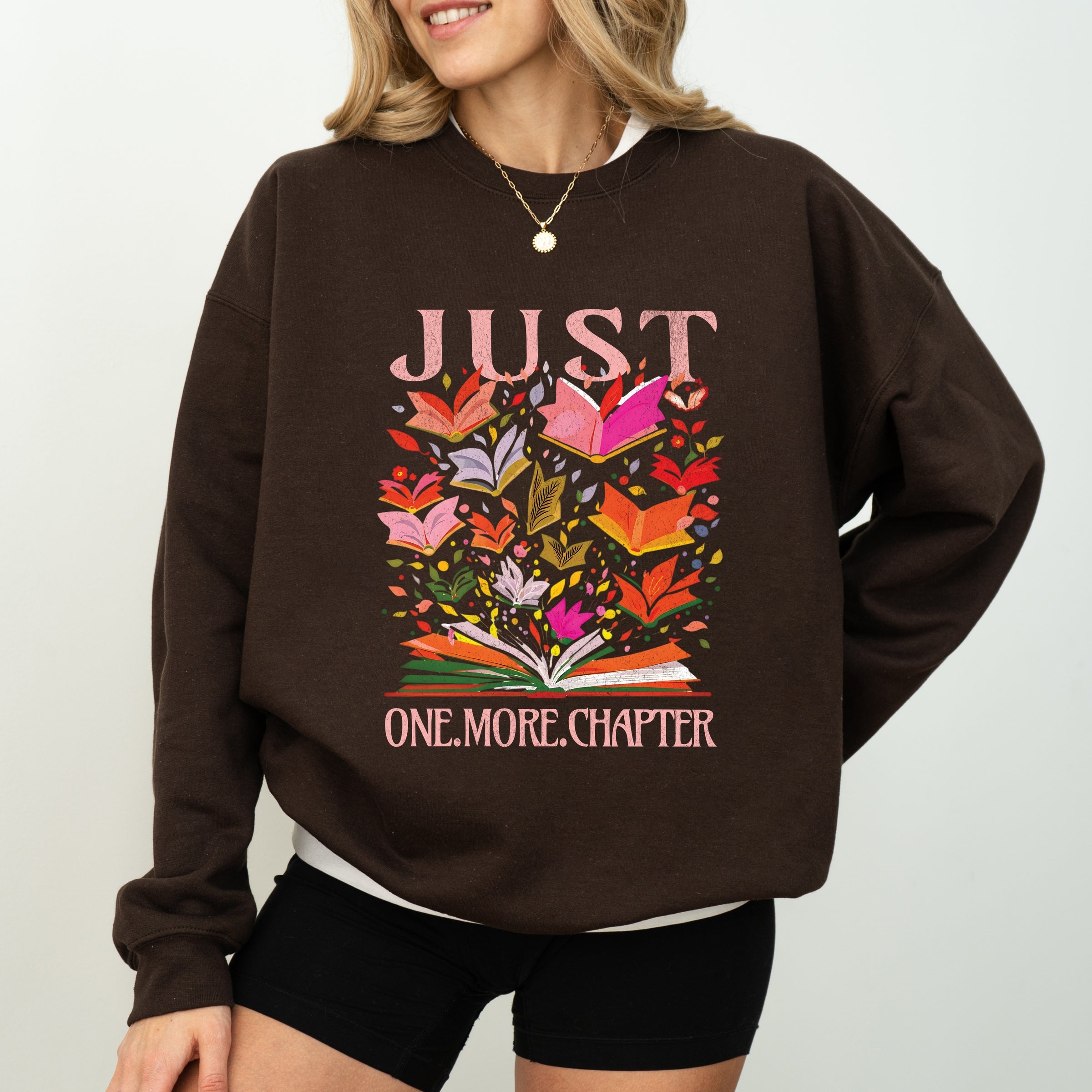 Just One More Chapter Books - Women's Graphic Sweatshirt
