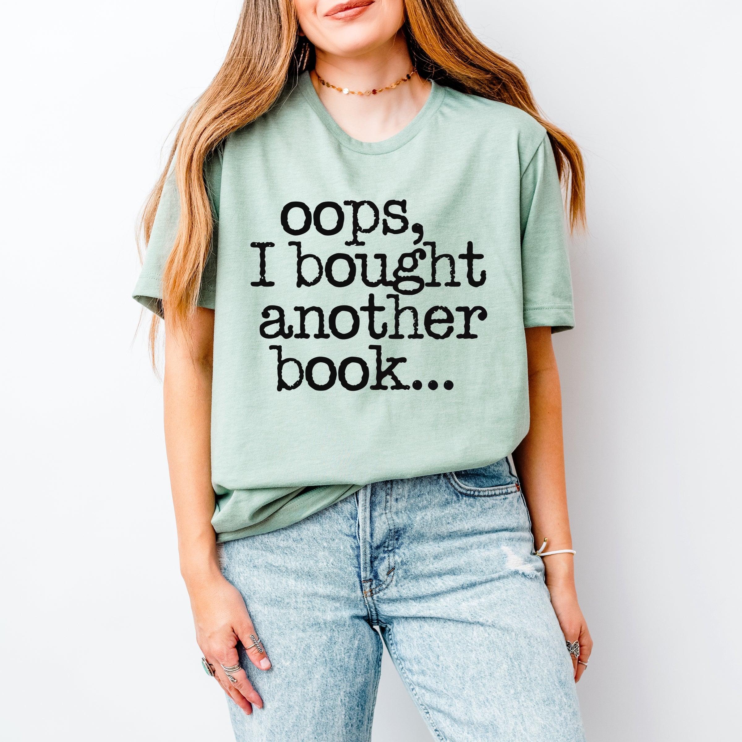 Oops I Bought Another Book - Women's Short Sleeve Graphic T-Shirt